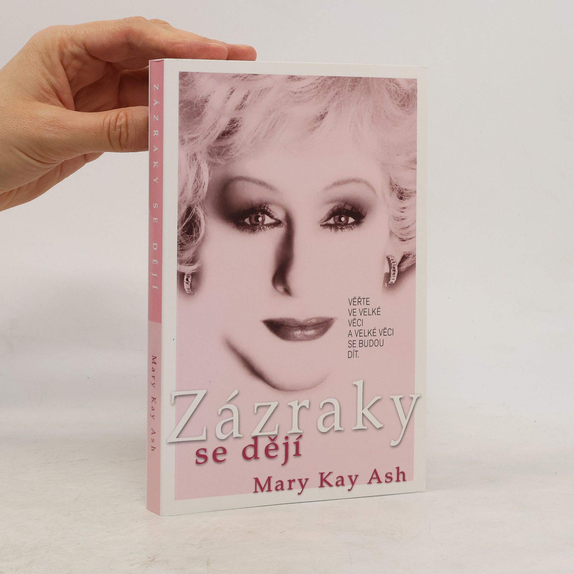 Mary Kay Ash Zázraky se dějí