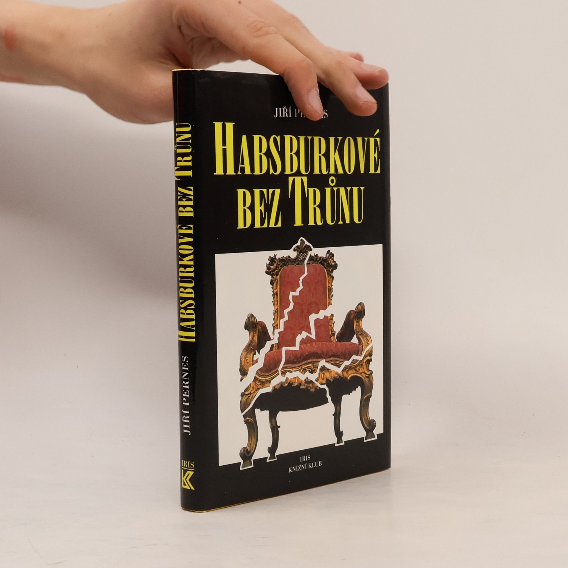 Habsburkové bez trůnu