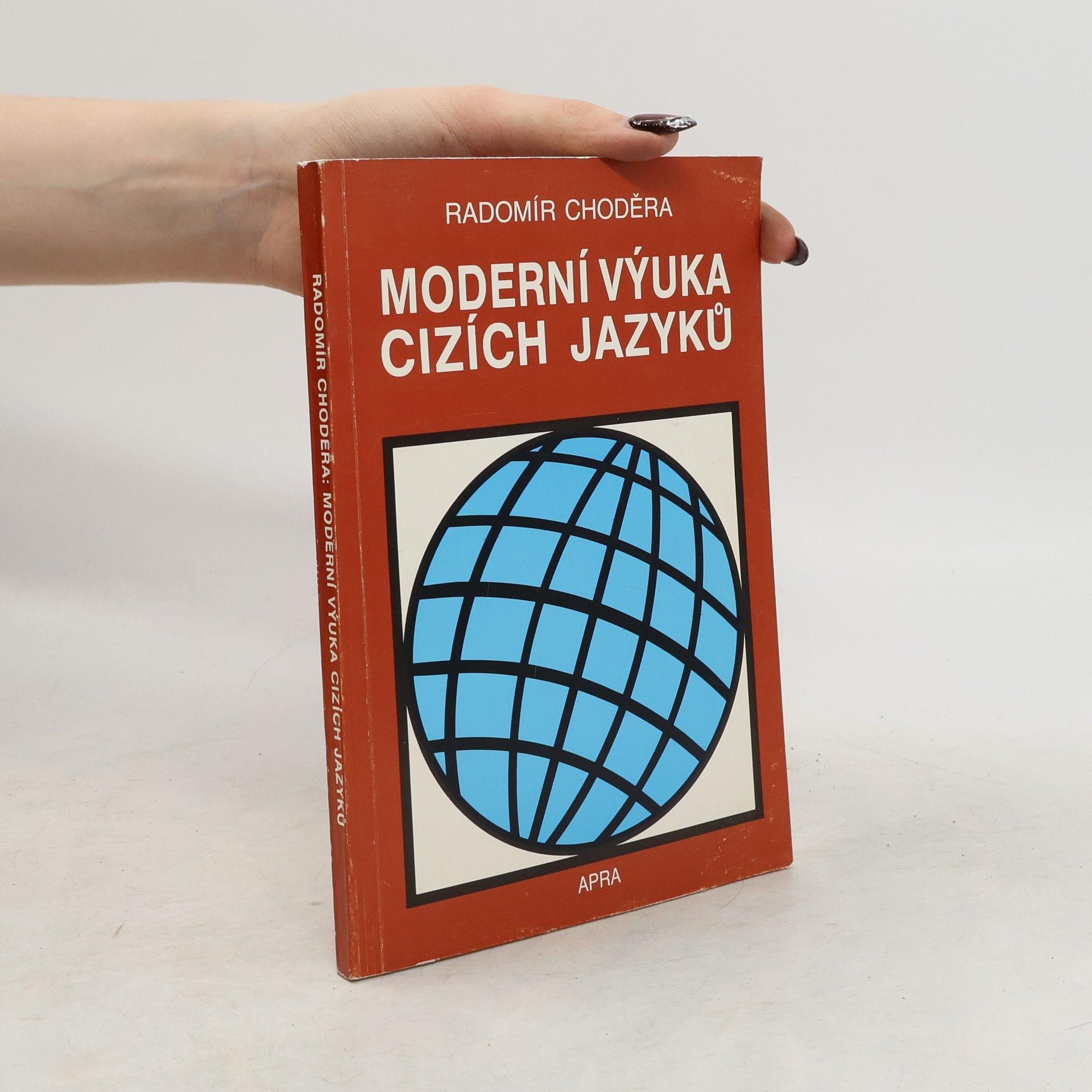 Radomír Choděra Moderní výuka cizích jazyků