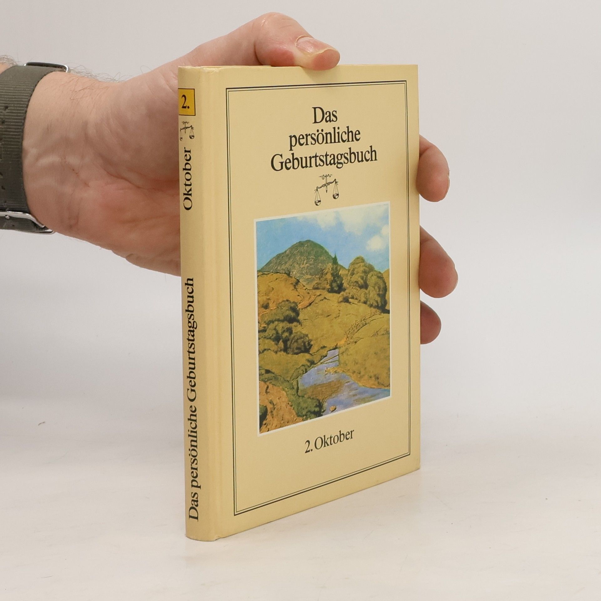 Autores varios Das persönliche Geburtstagsbuch. 2. Oktober