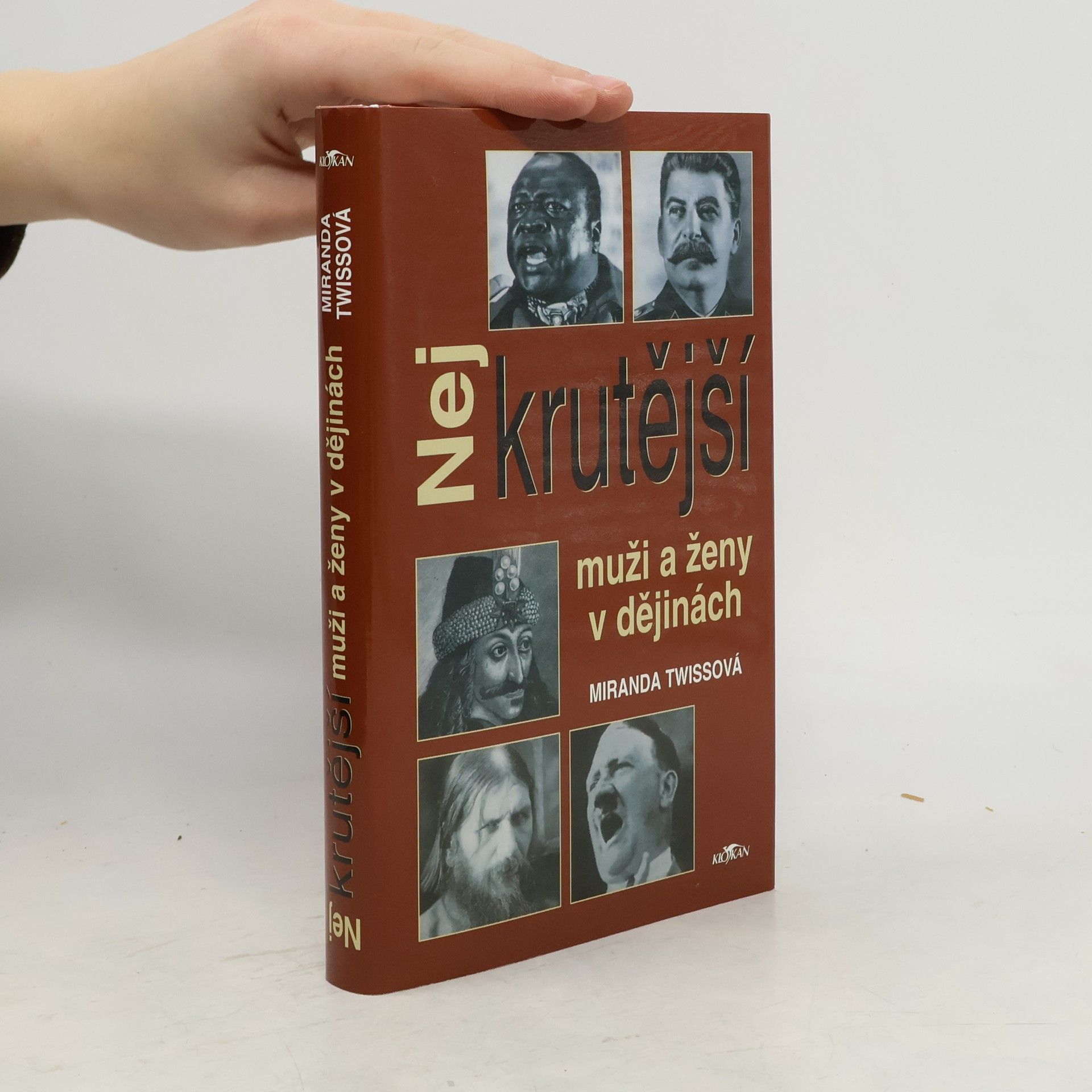 Miranda Twiss Nejkrutější muži a ženy v dějinách