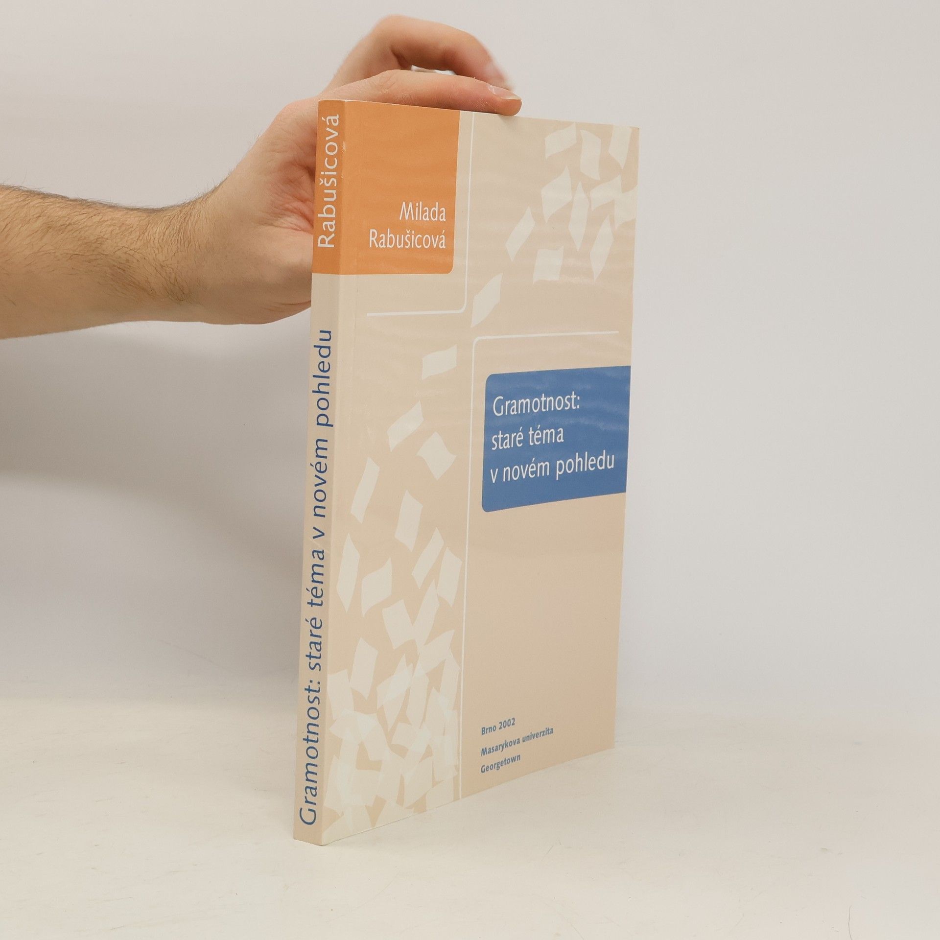 Gramotnost. Staré téma v novém pohledu