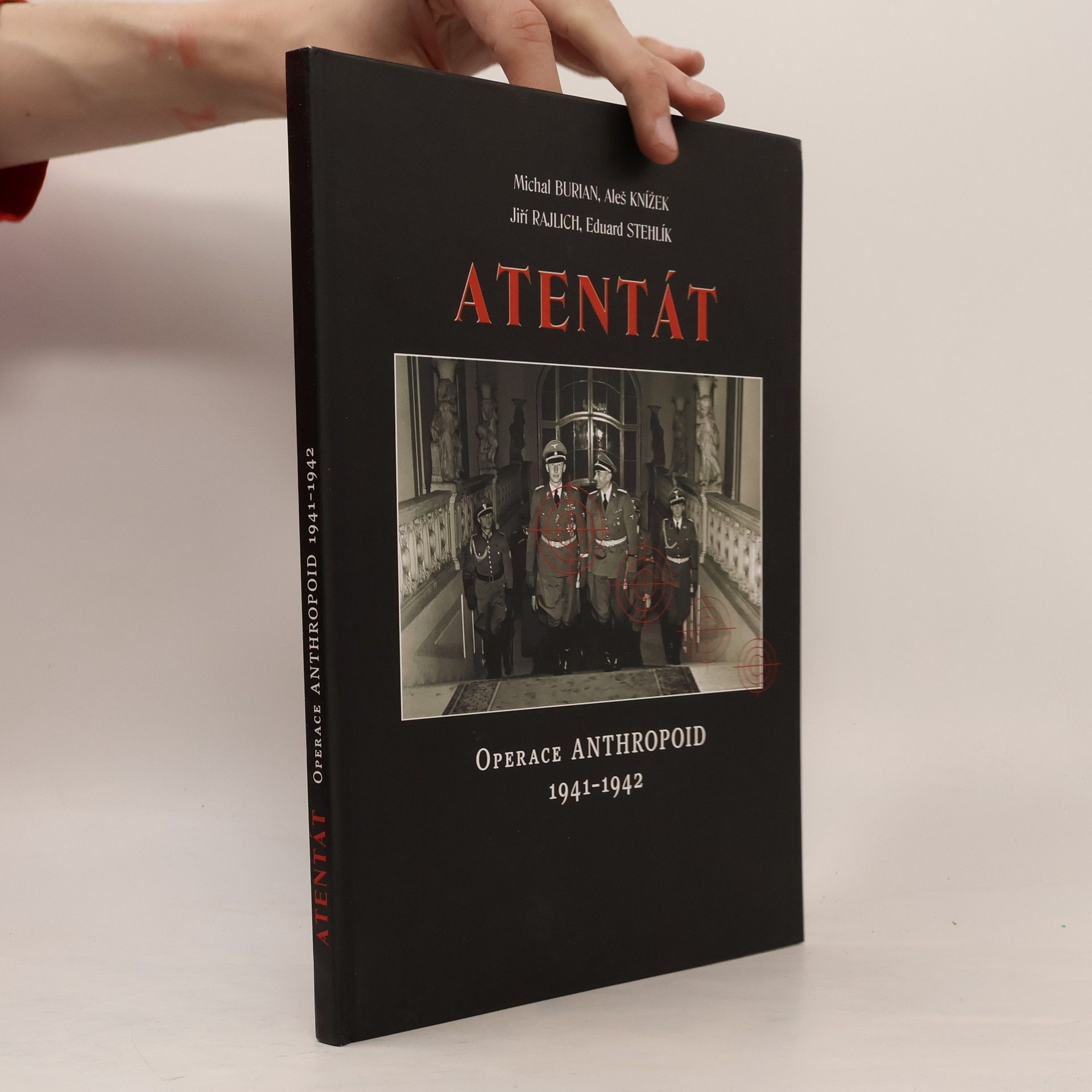 Antentát- Operace Anthropoid 1941-1942