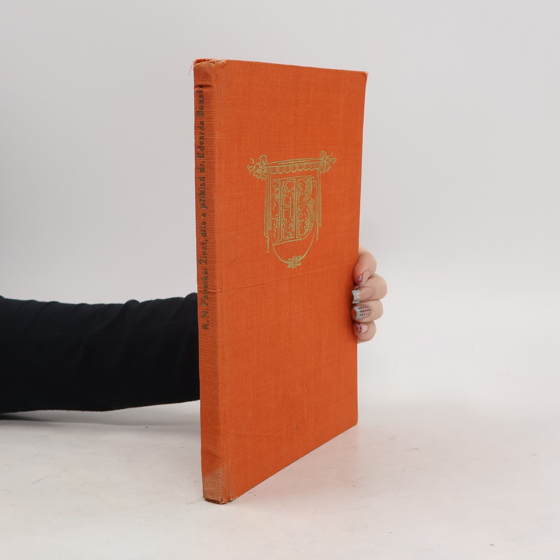 Radim Neumann Foustka Život, dílo a příklad Dr. Edvarda Beneše