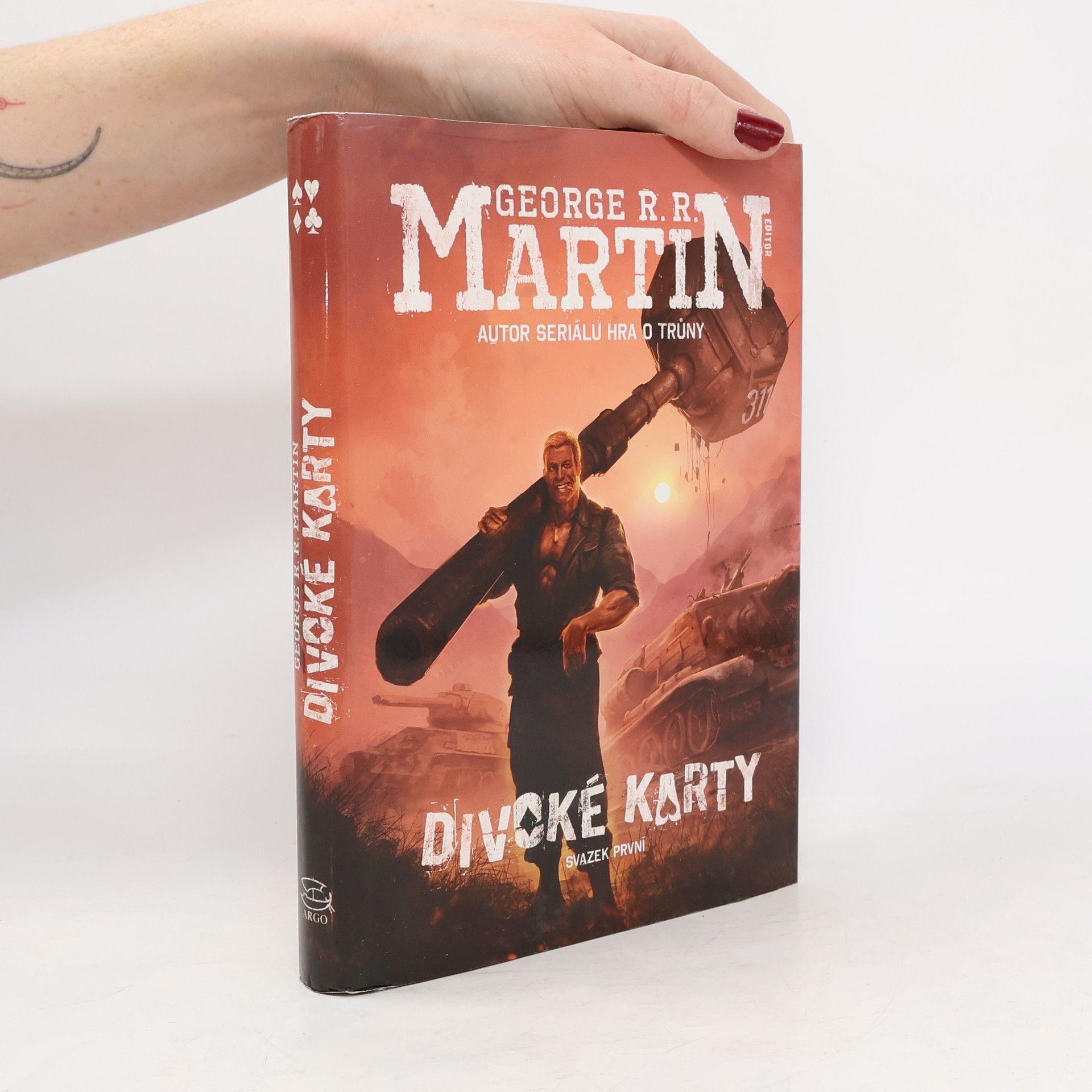 George R. R. Martin Divoké karty. Svazek první