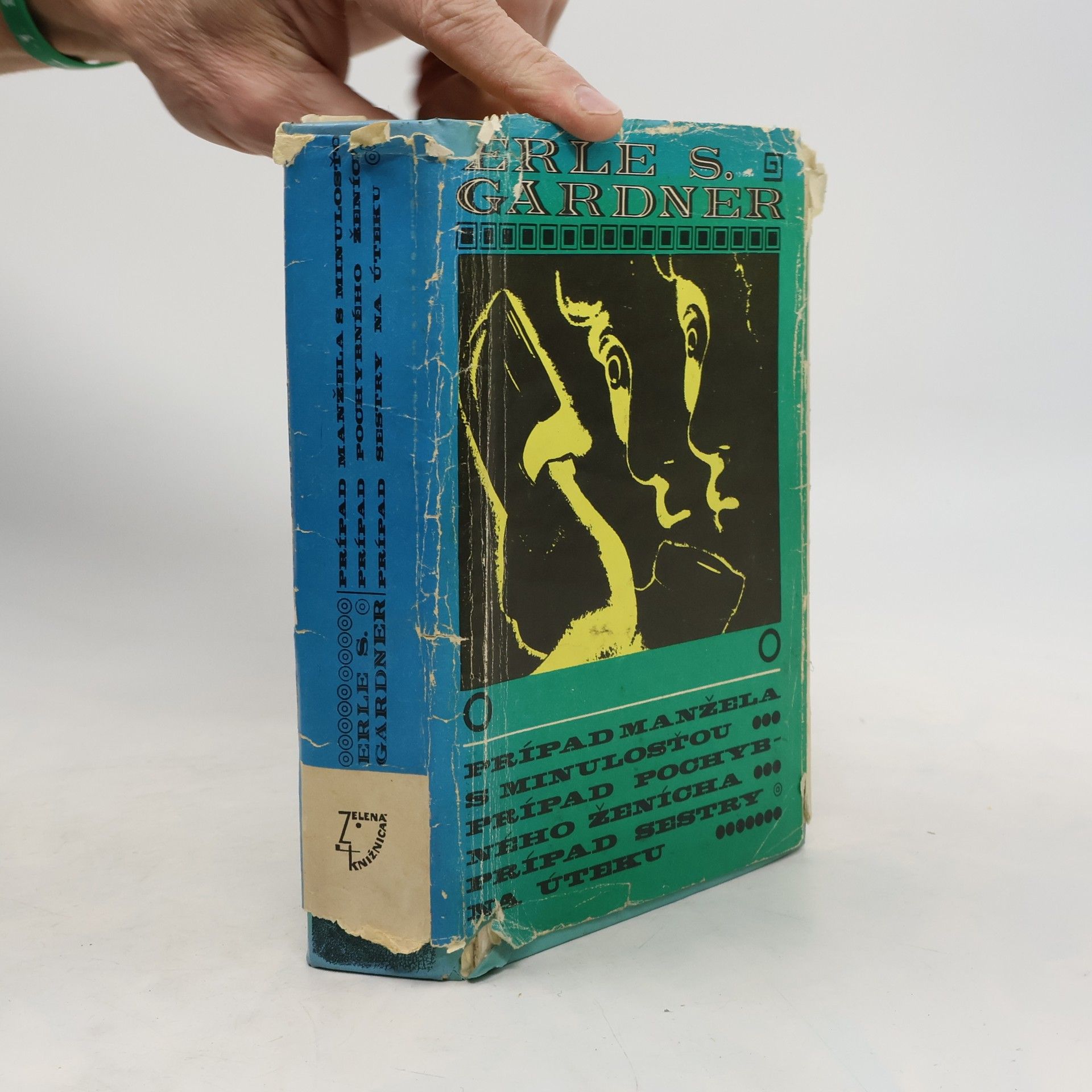 Erle Stanley Gardner Prípad manžela s minulosťou. Prípad pochybného ženicha. Prípad sestry na úteku