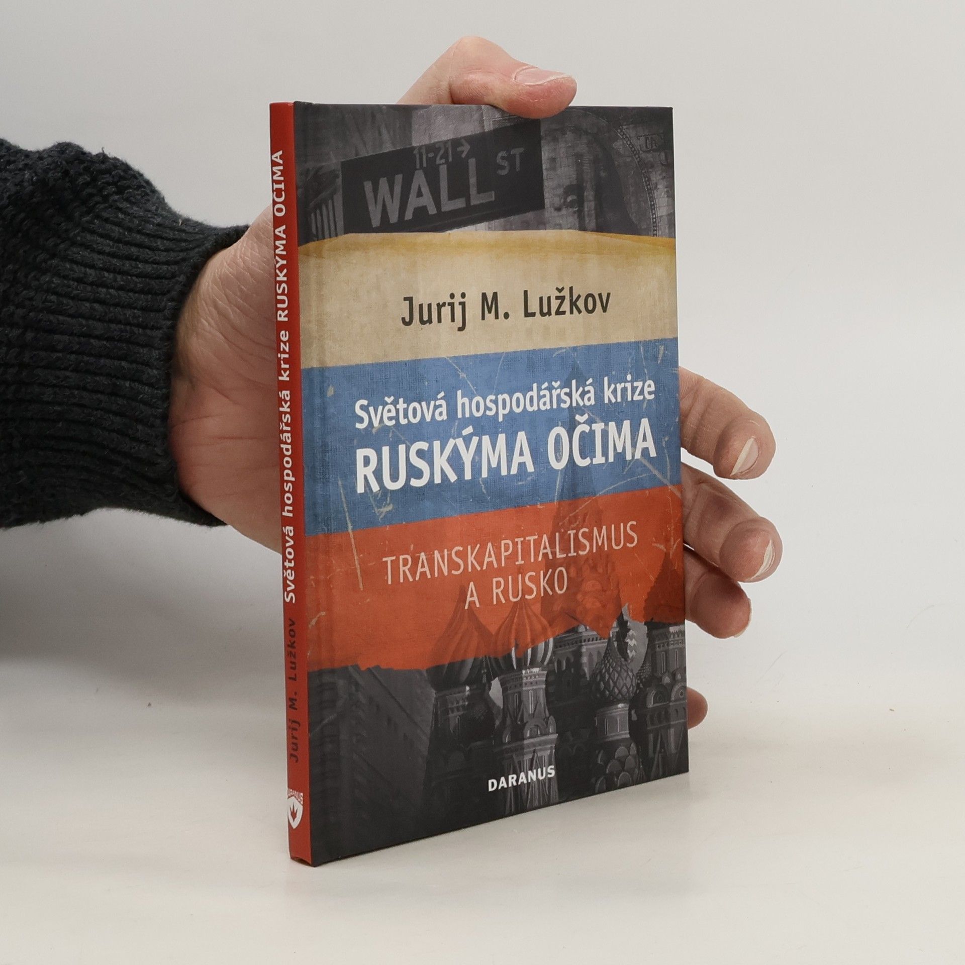 Světová hospodářská krize ruskýma očima