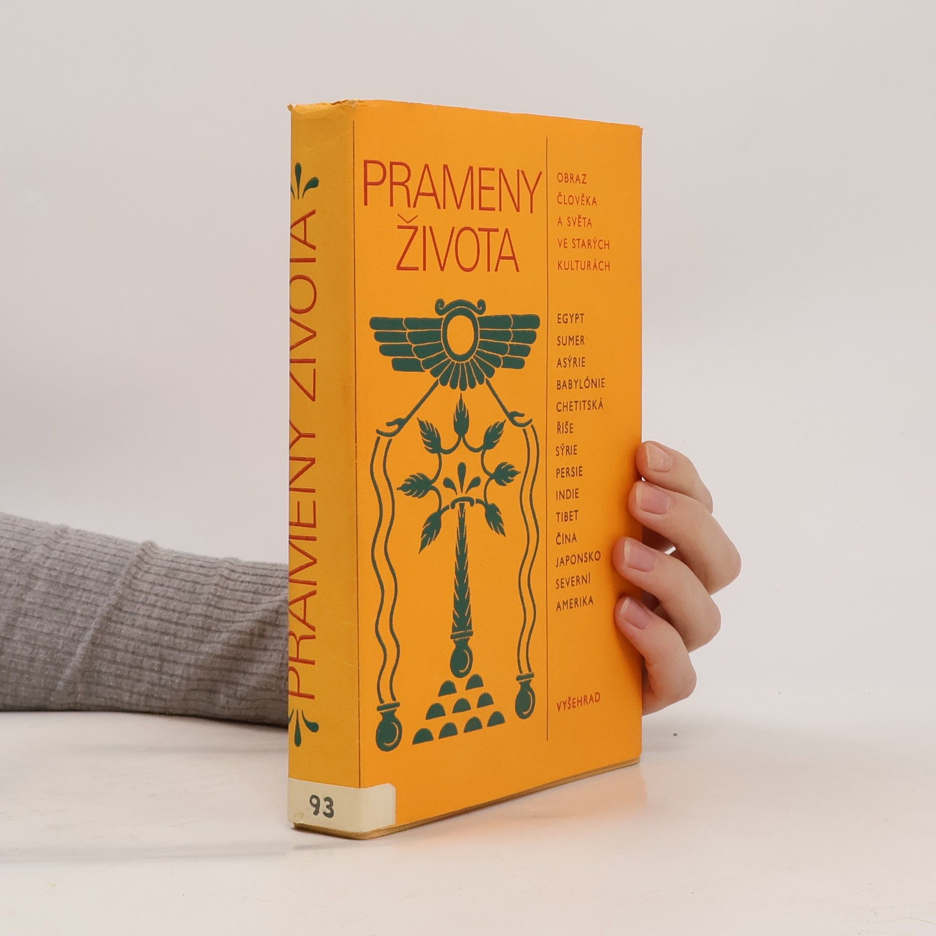 Jan Filipský Prameny života. Obraz člověka a světa ve starých kulturách