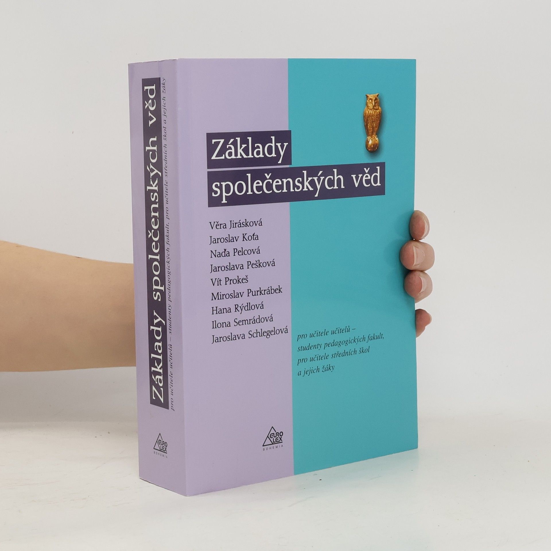 Věra Jirásková Základy společenských věd