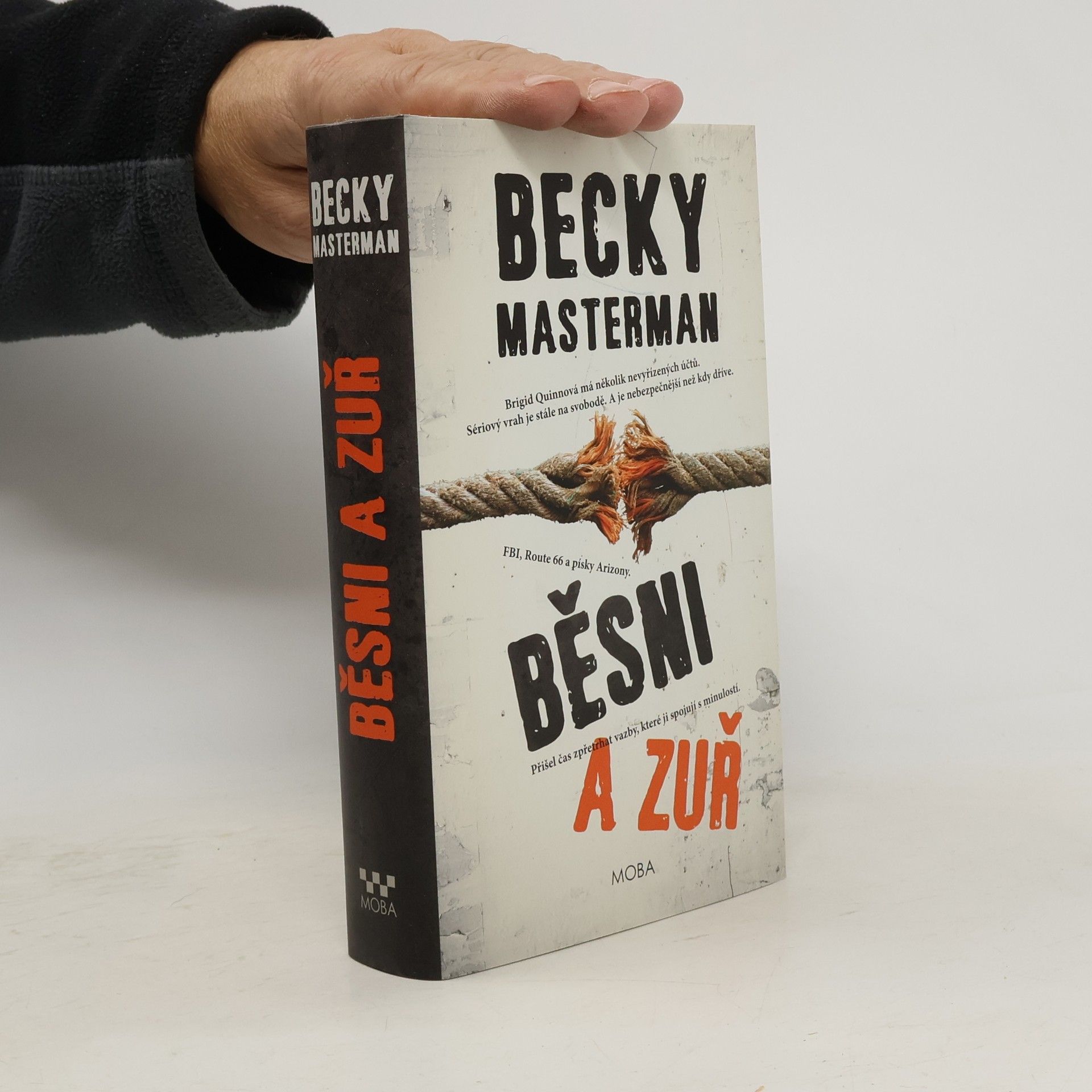 Becky Masterman Běsni a zuř