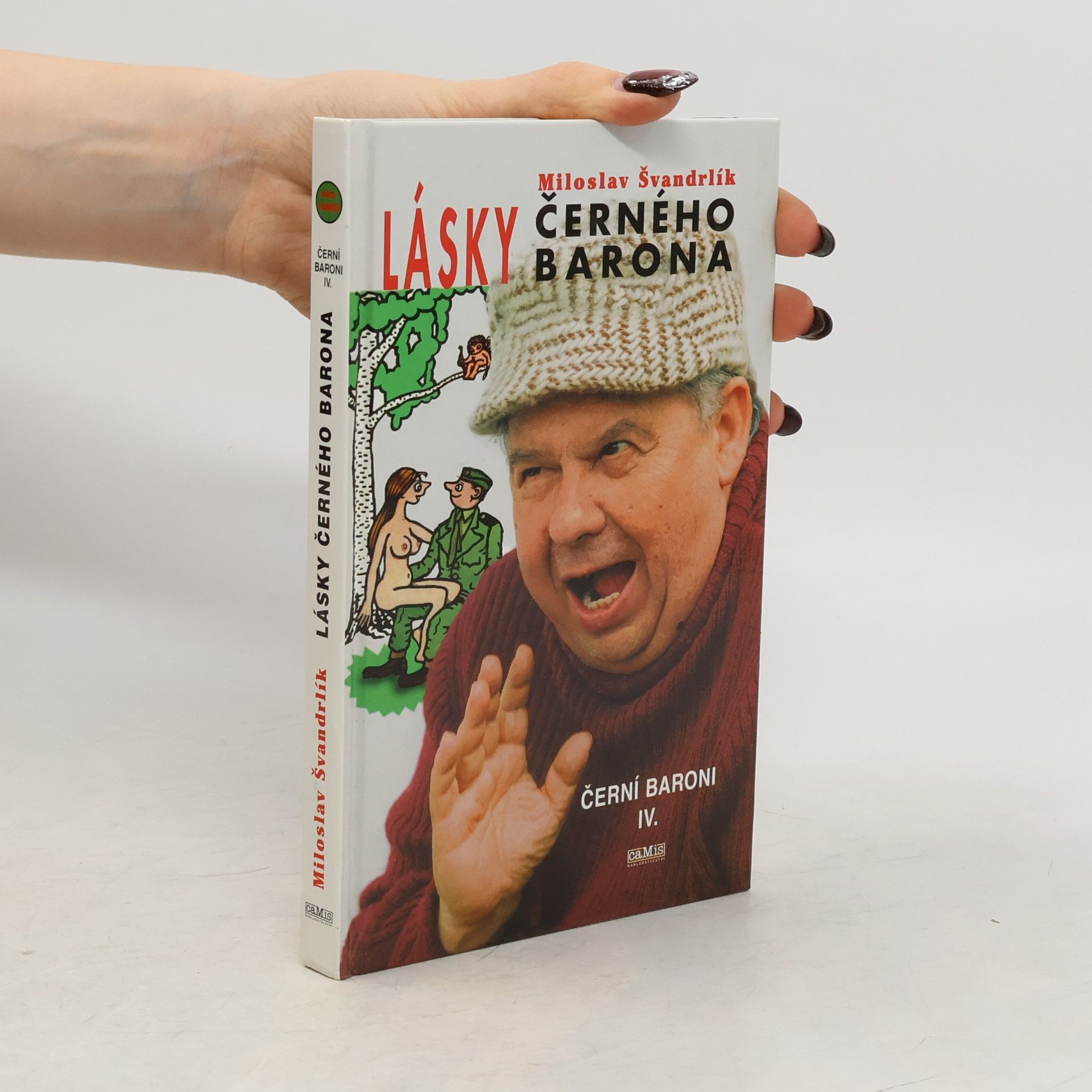 Miloslav Švandrlík Černí baroni. IV., Lásky Černého barona