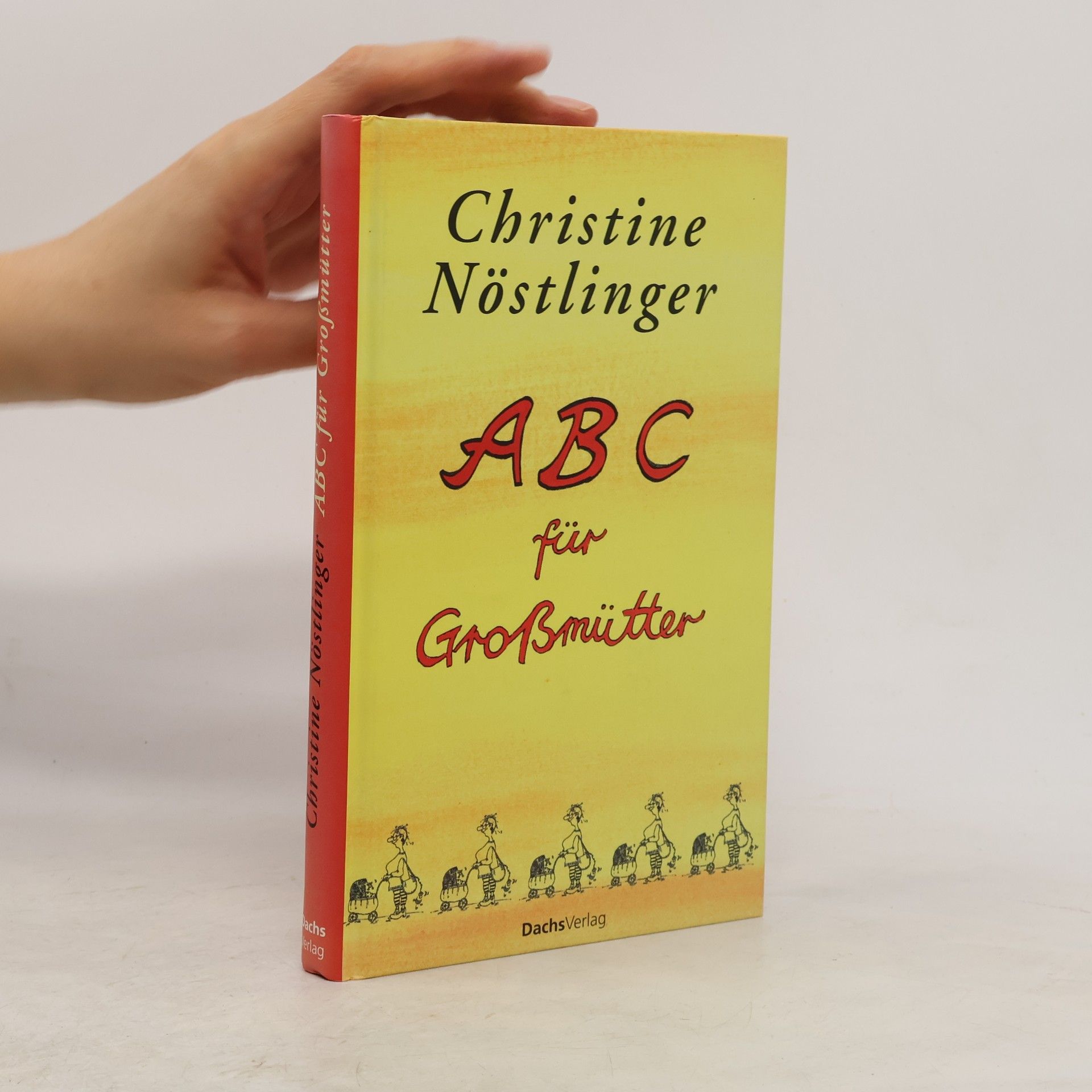 Christine Nöstlingerová ABC für Großmütter