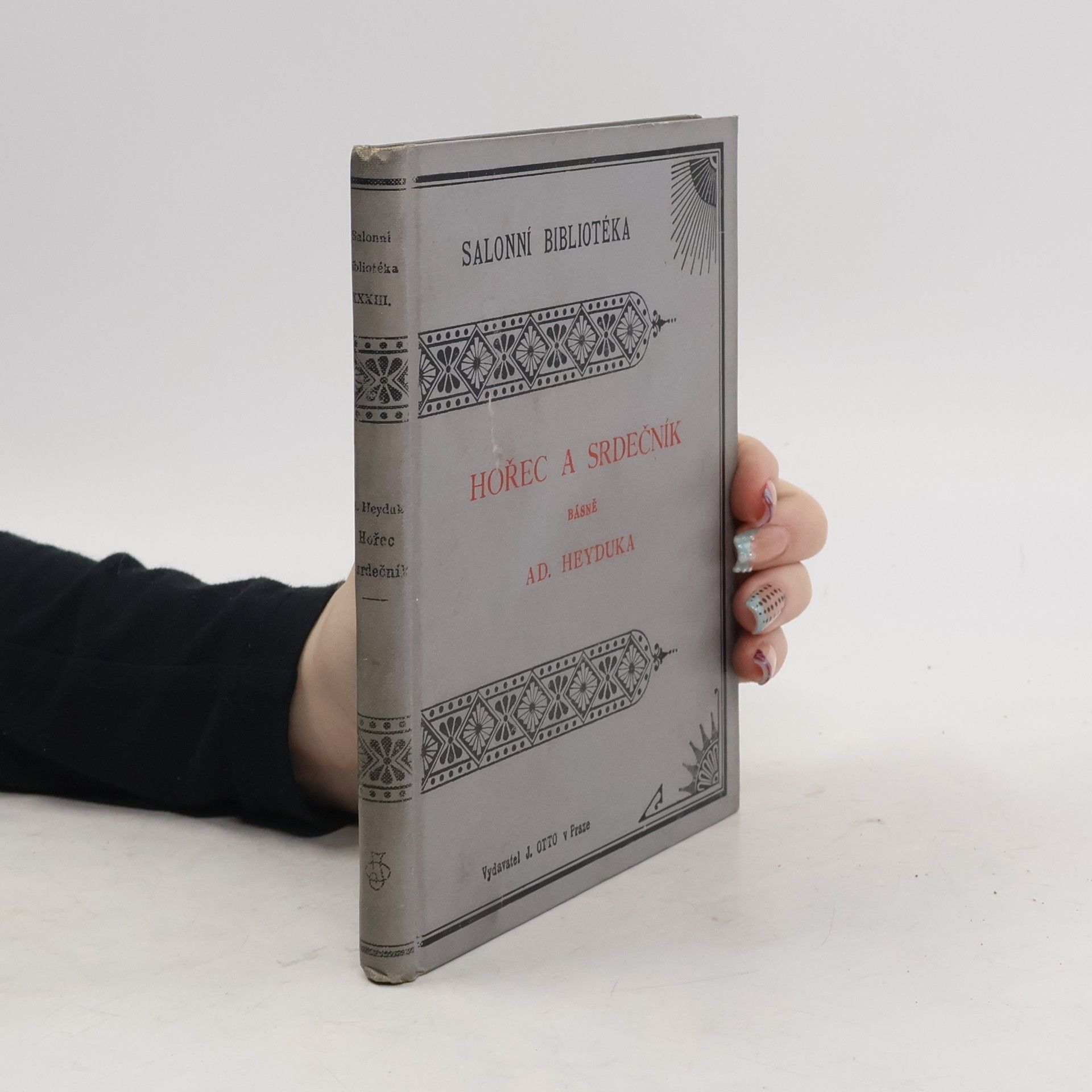 Adolf Heyduk Hořec a srdečník