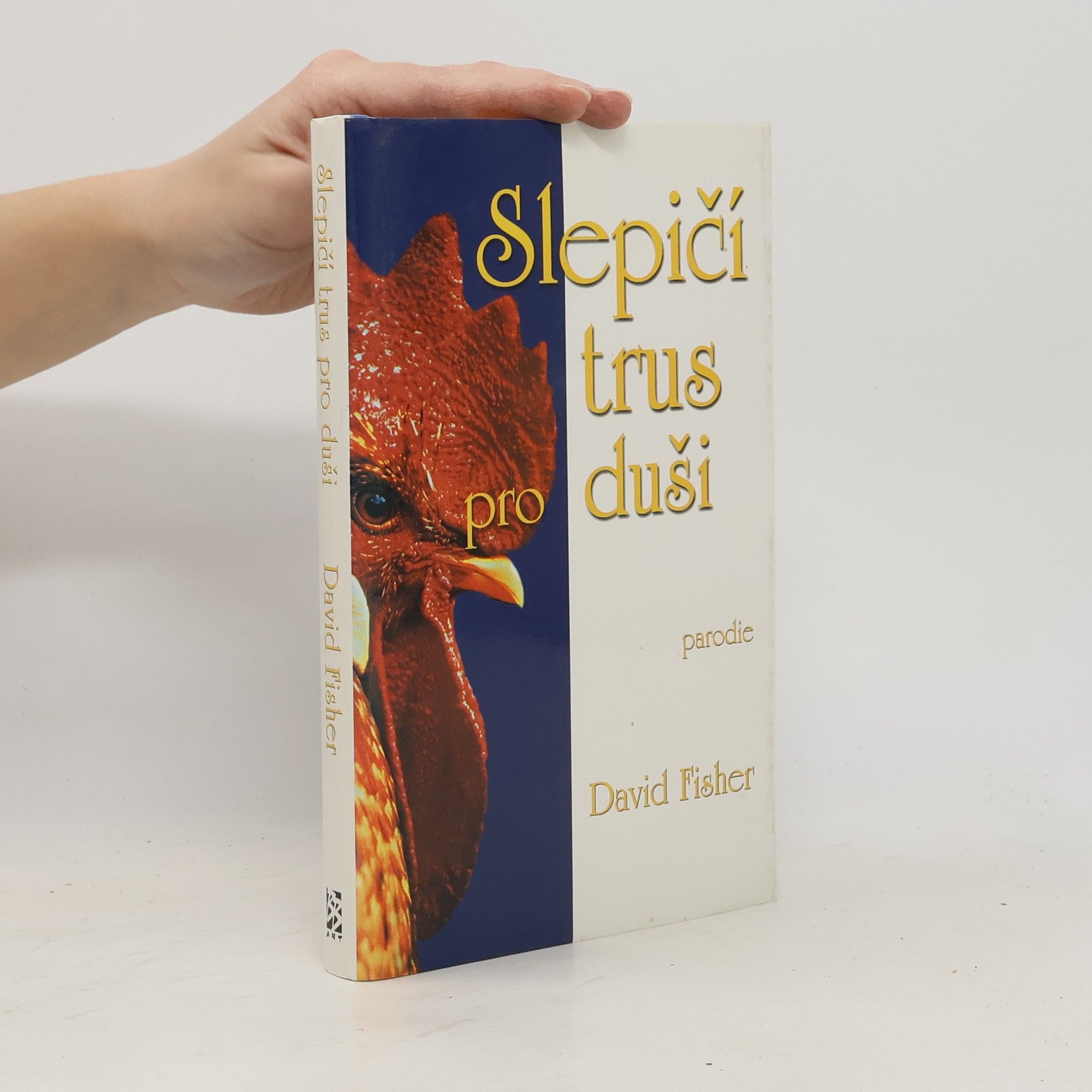 Slepičí trus pro duši: Povídky, při nichž ztvrdne srdce a otupí se duch