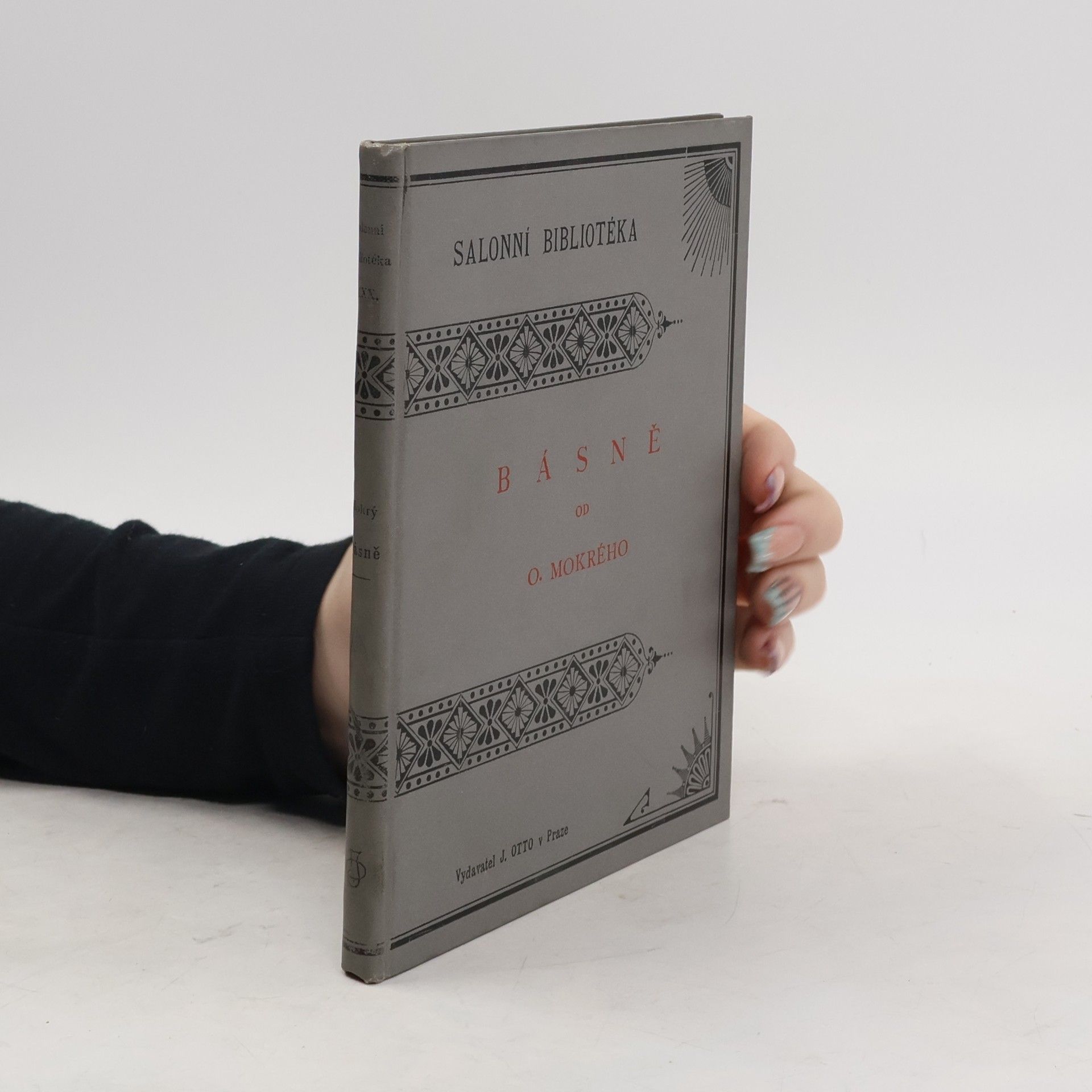 Otakar Mokrý Básně Otakara Mokrého