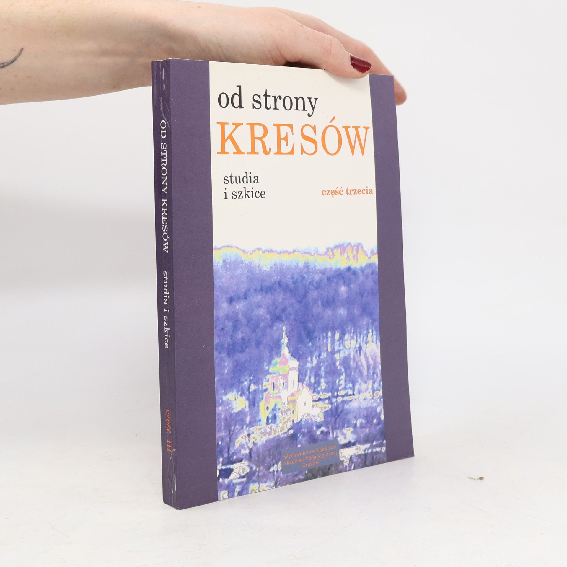 Autorenkollektiv Od strony Kresów