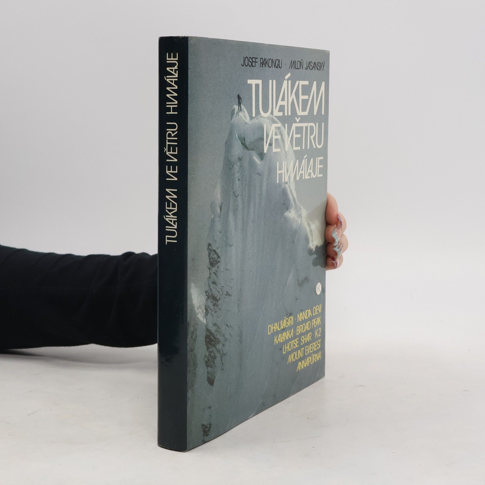 Tulákem ve větru. Himaláje