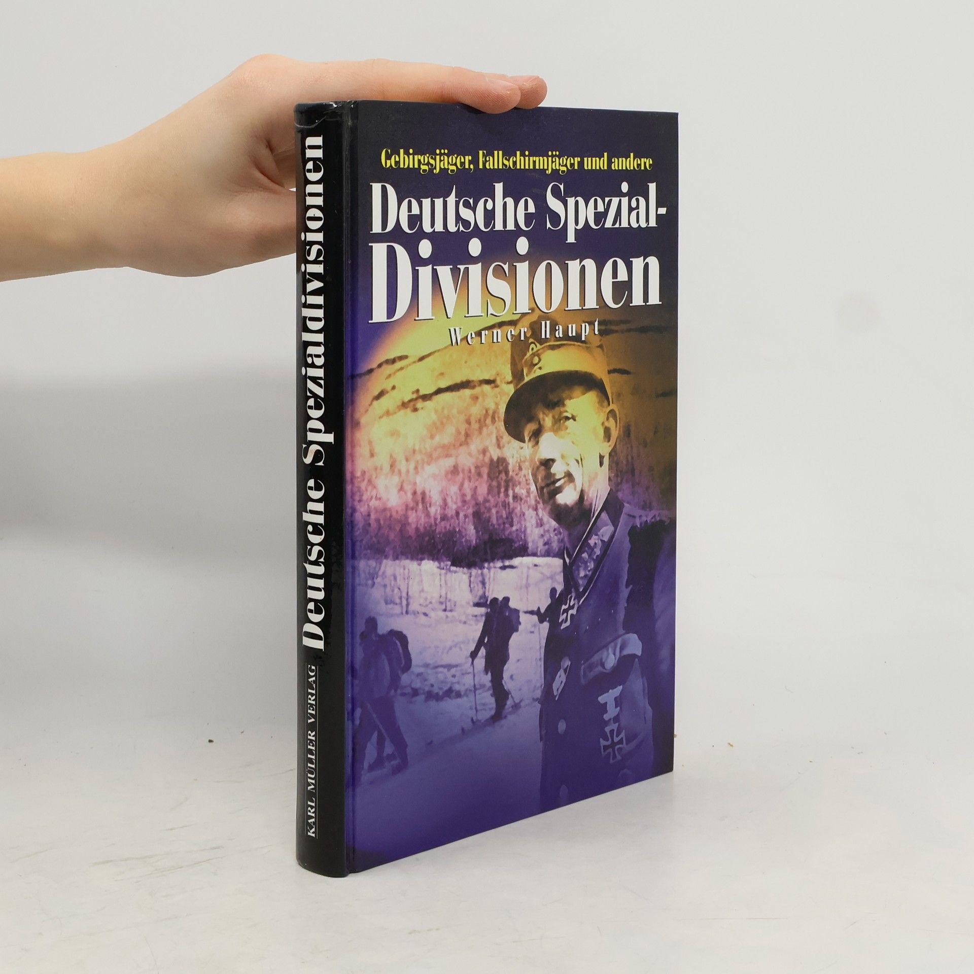 Werner Haupt Deutsche Spezialdivisionen