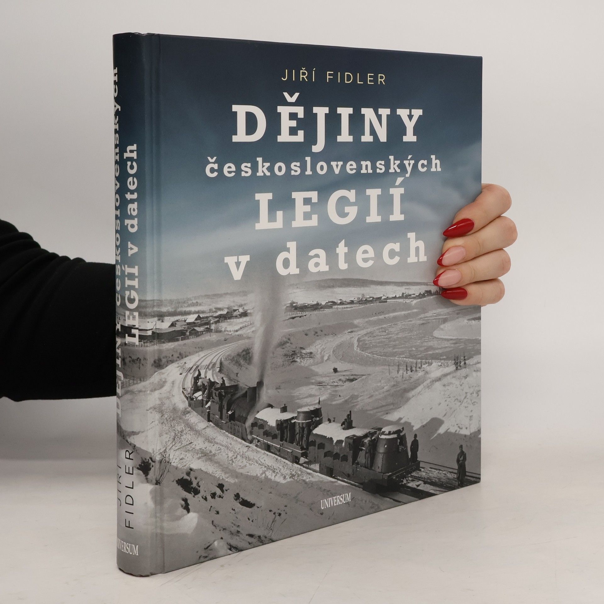 Jiří Fidler Dějiny československých legií v datech