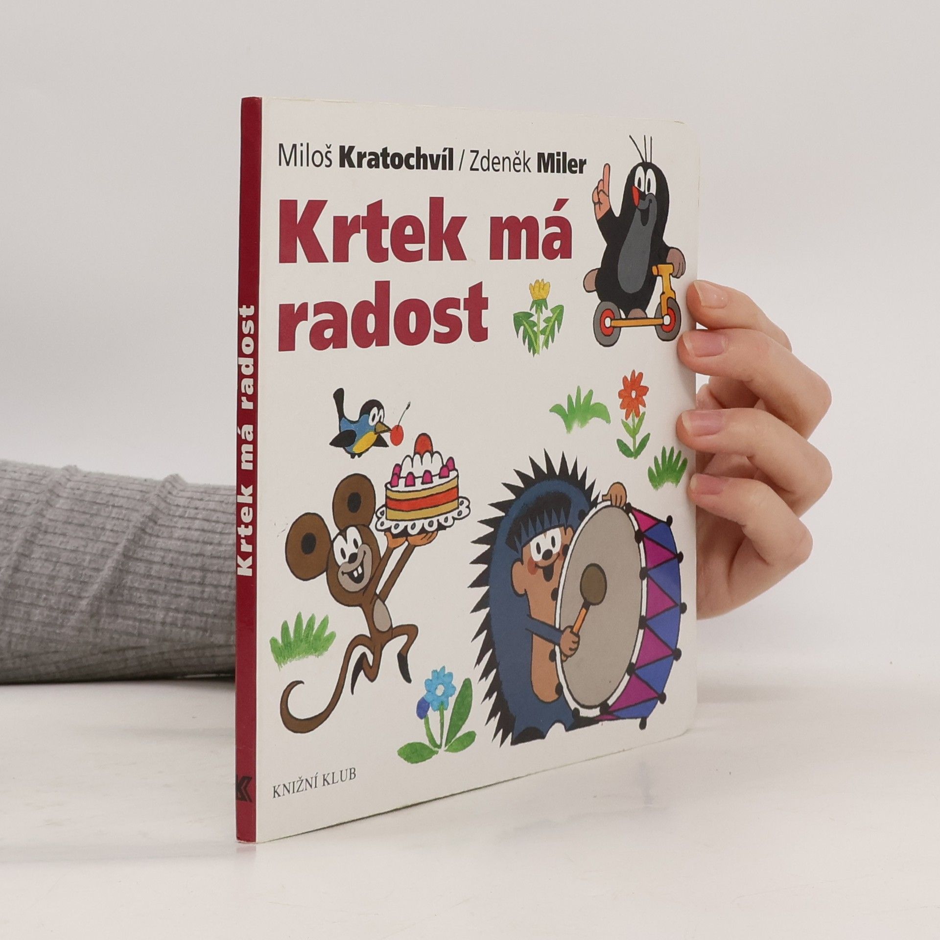 Miloš V. Kratochvíl Krtek má radost