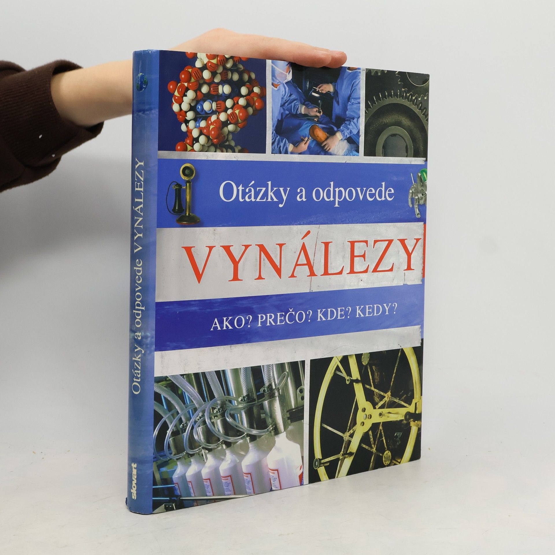 Autorenkollektiv Otázky a odpovede : Vynálezy