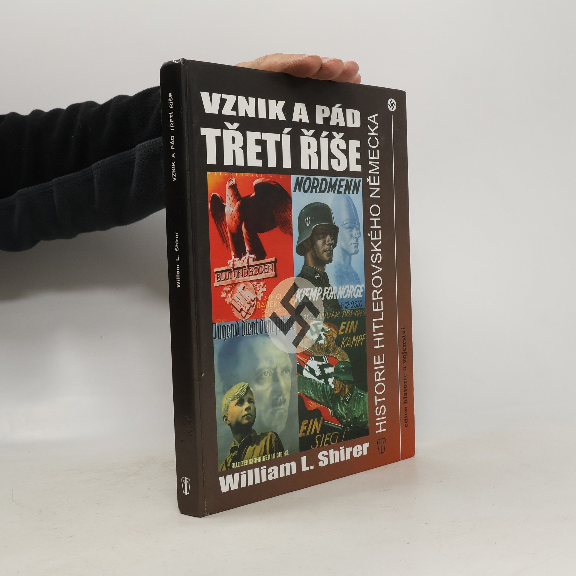 William Lawrence Shirer Vznik a pád Třetí říše