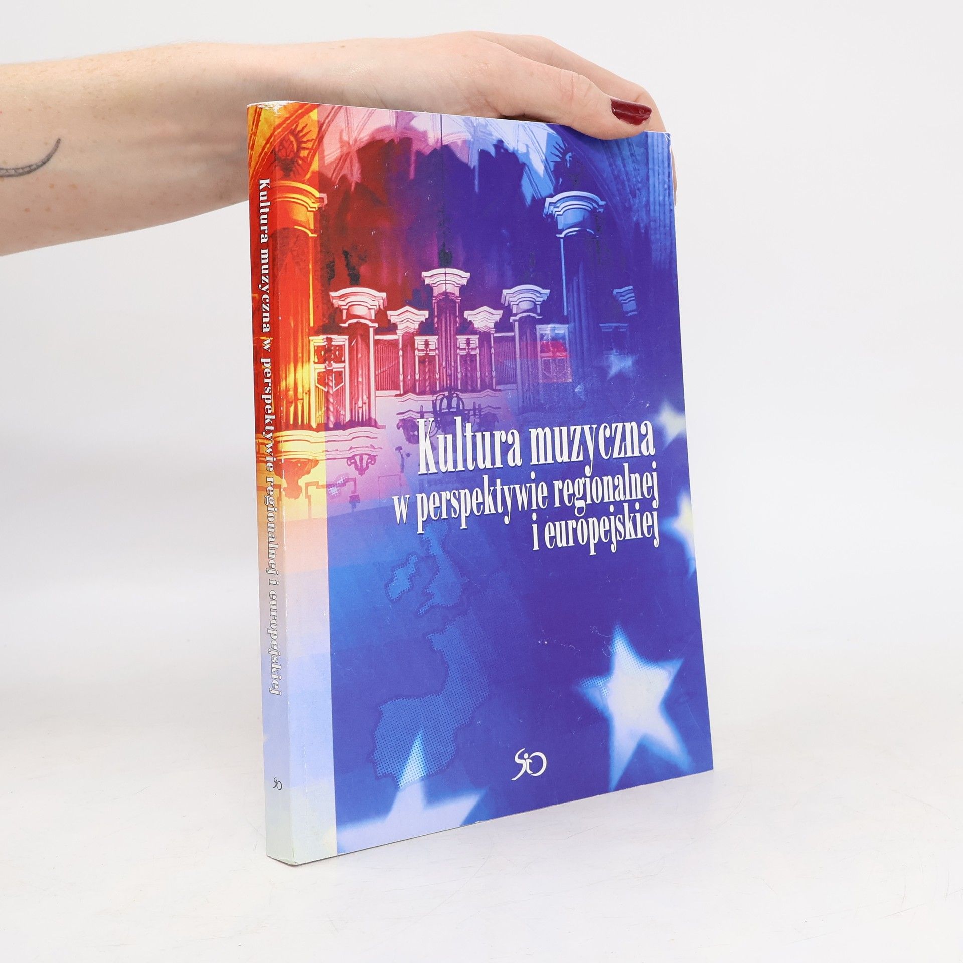 Krzysztof Dariusz Szatrawski Kultura muzyczna w perspektywie regionalnej i europejskiej