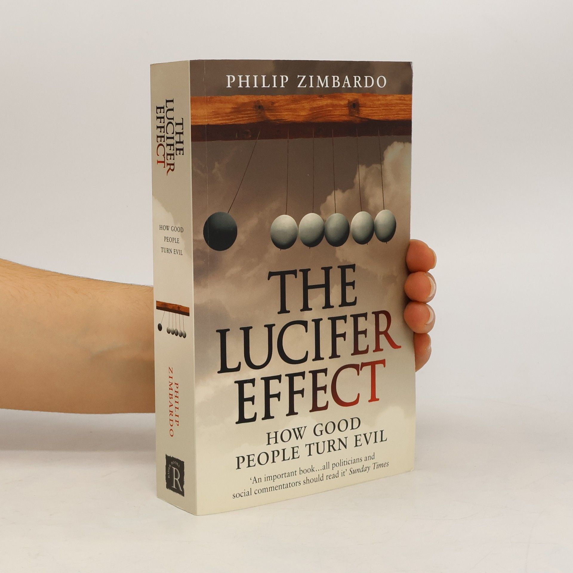 Philip Zimbardo The Lucifer effect. How good people turn evil