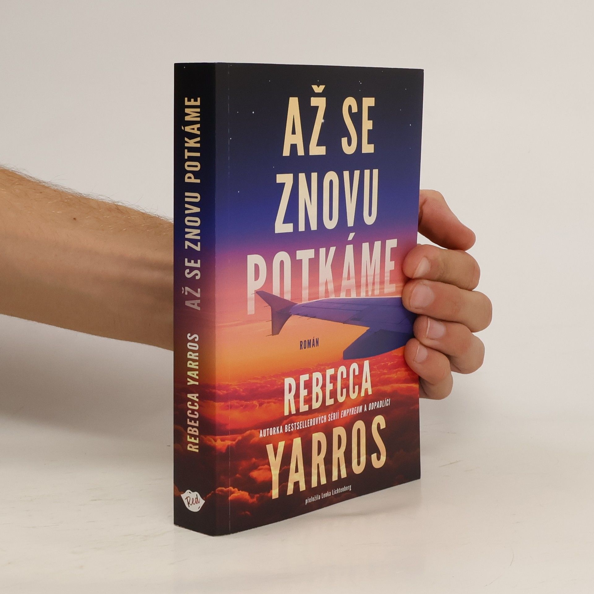 Rebecca Yarros Až se znovu potkáme