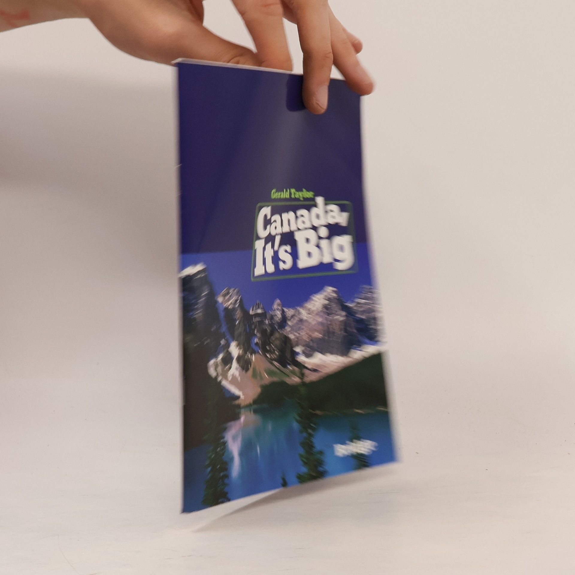 Gerald Taylor Canada, It’s Big