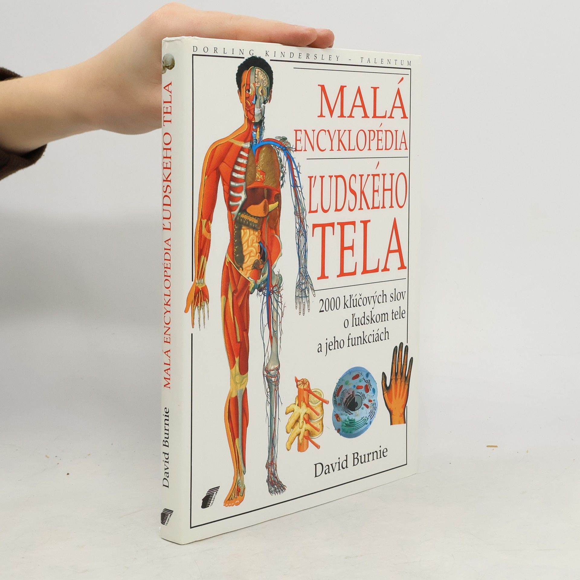 David Burnie Malá encyklopédia ľudského tela