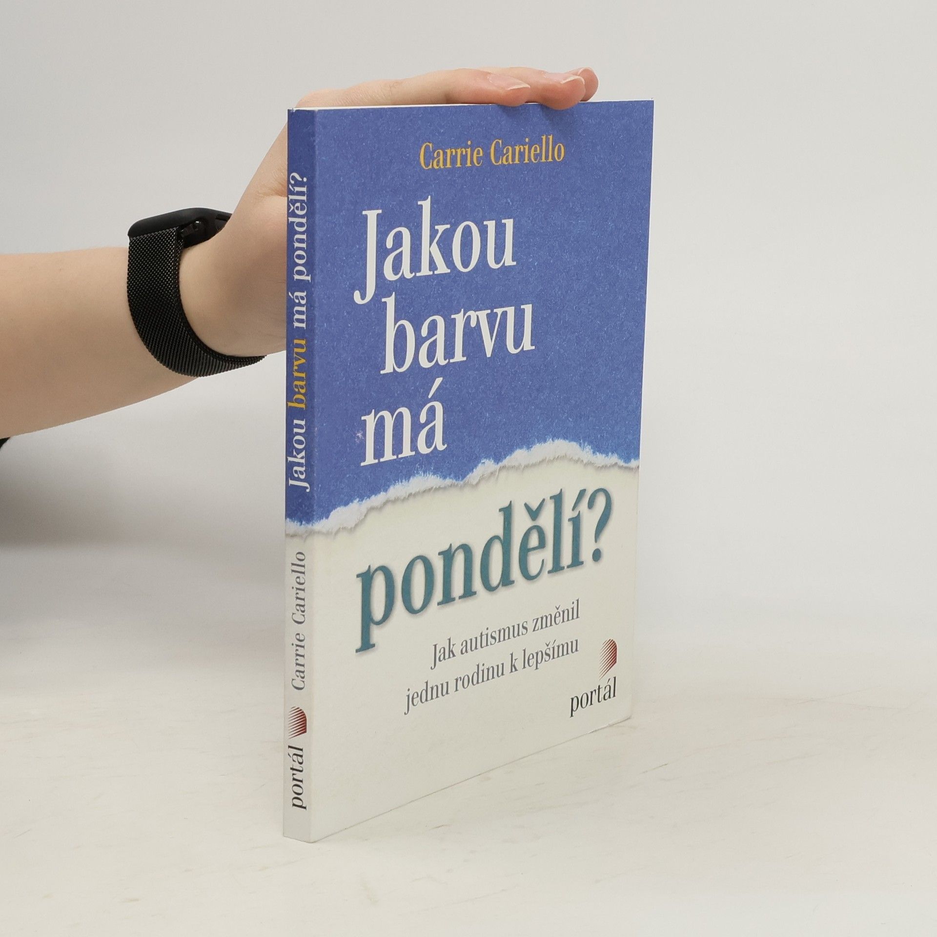 Carrie Cariello Jakou barvu má pondělí