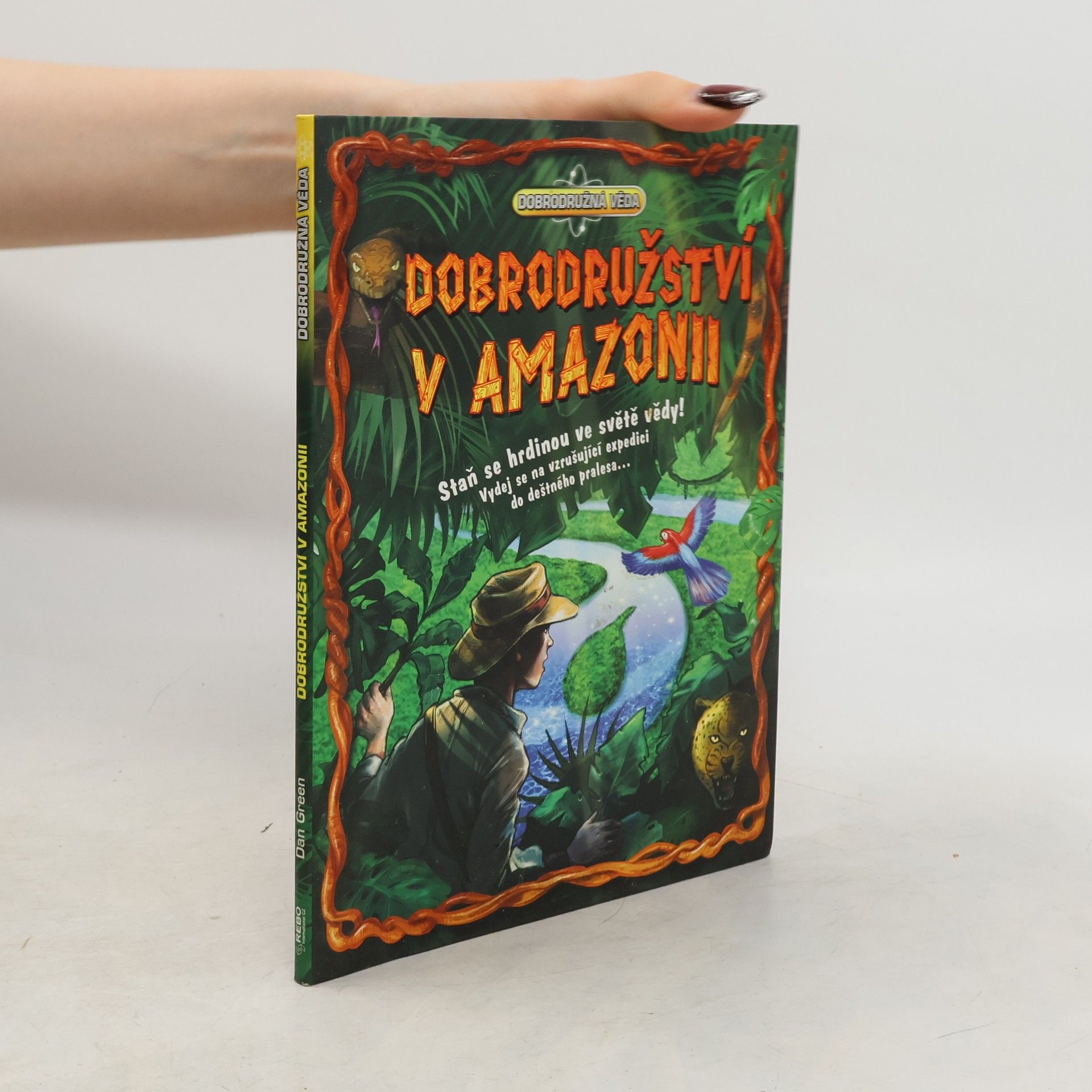 Damien Jones Dobrodružství v Amazonii