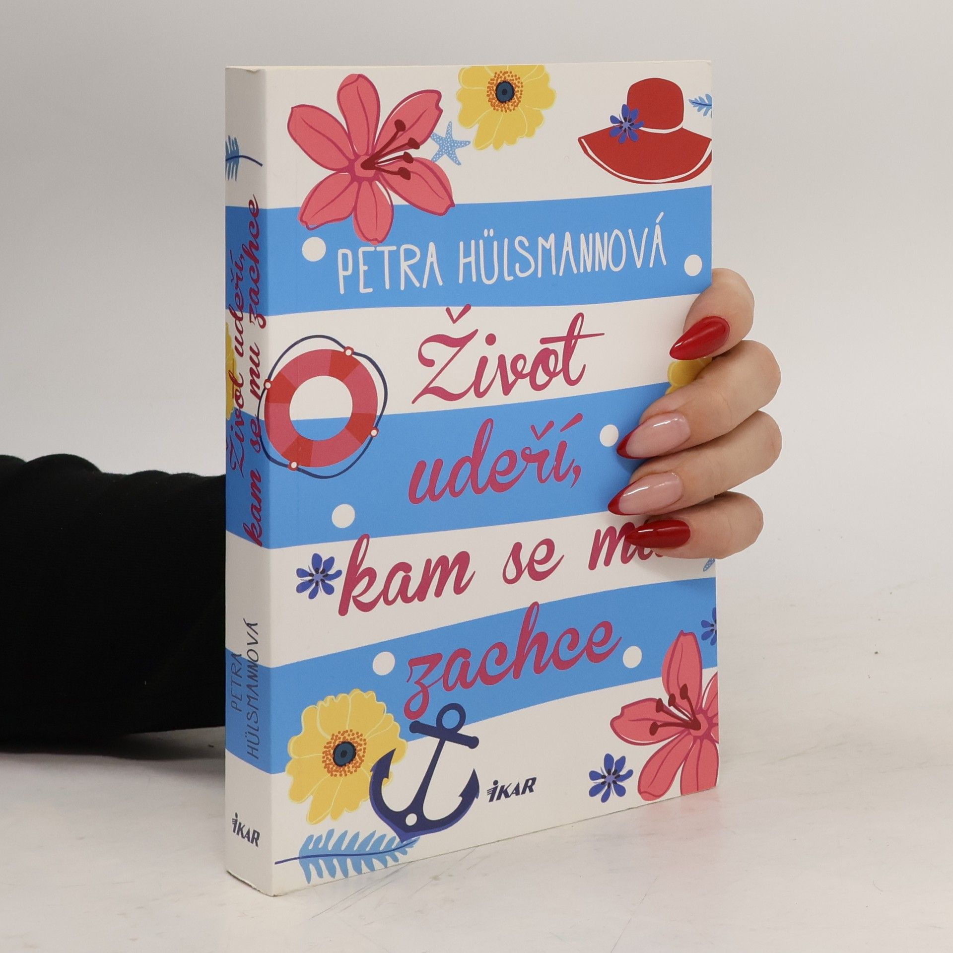 Petra Hülsmann Život udeří, kam se mu zachce