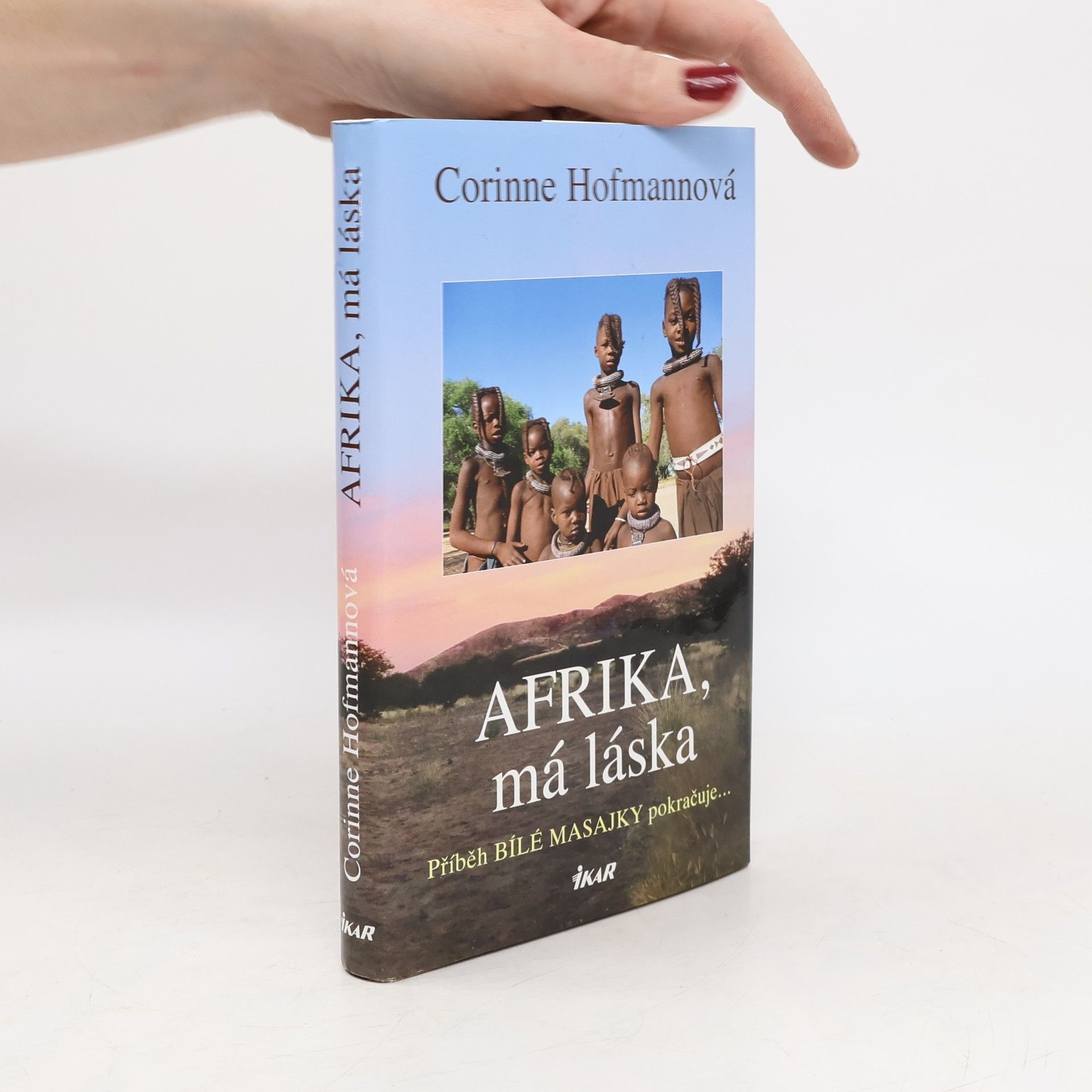 Corinne Hofmann Afrika, má láska