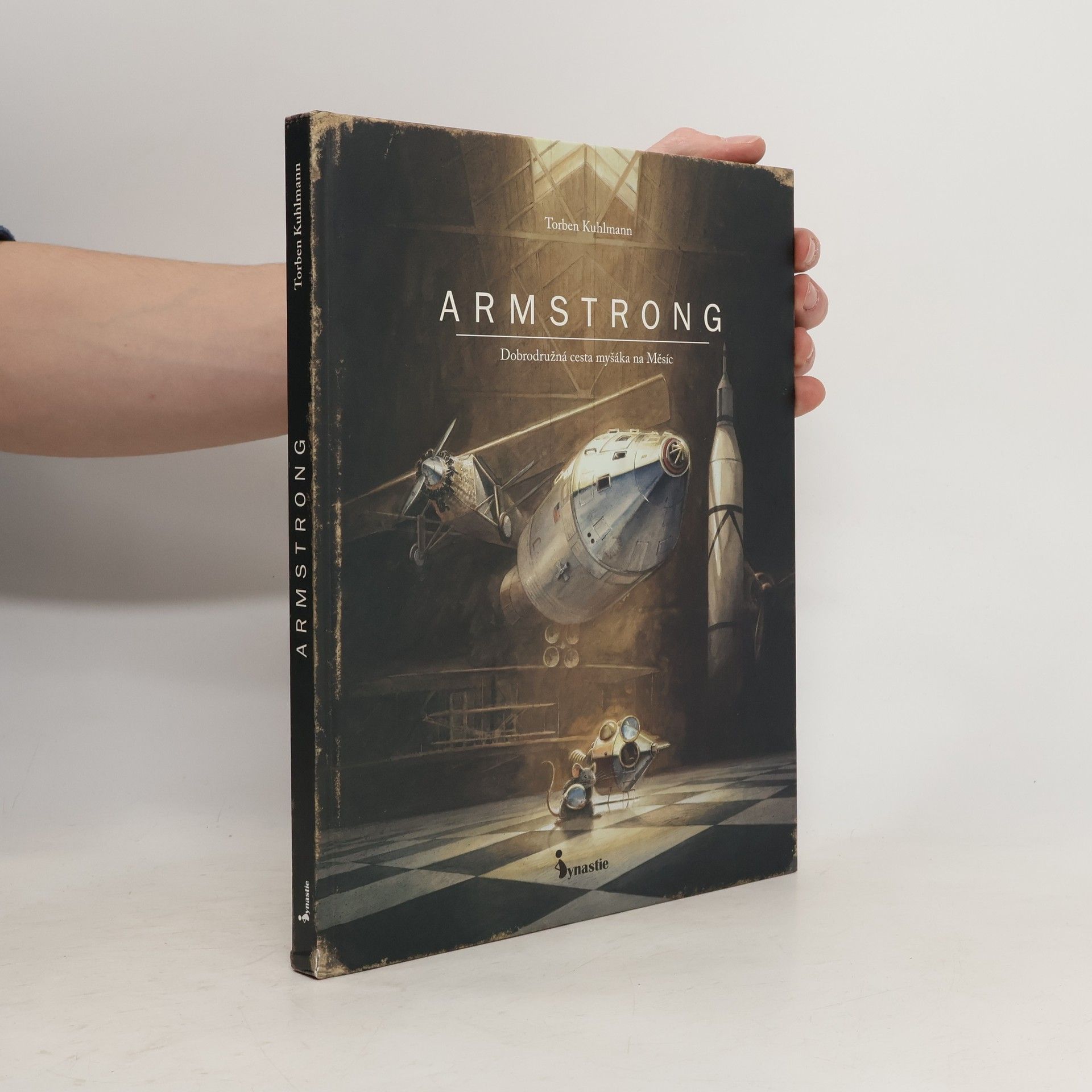 Torben Kuhlmann Armstrong. Dobrodružná cesta myšáka na Měsíc