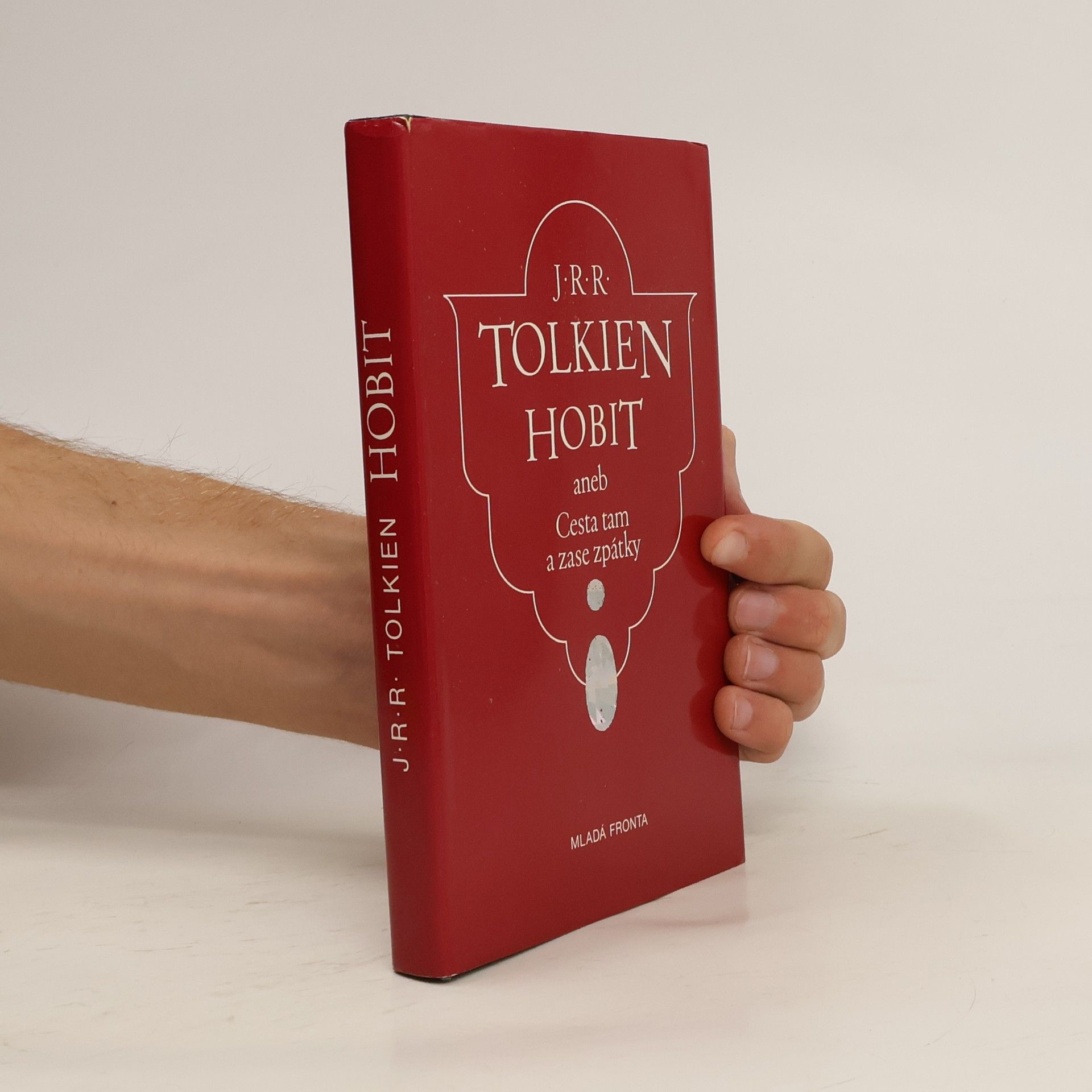 J. R. R. Tolkien Hobit aneb Cesta tam a zase zpátky