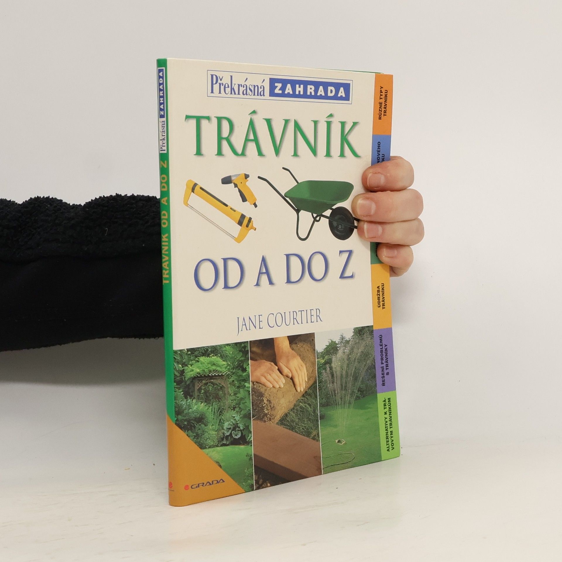 Jane Courtier Trávník od A do Z