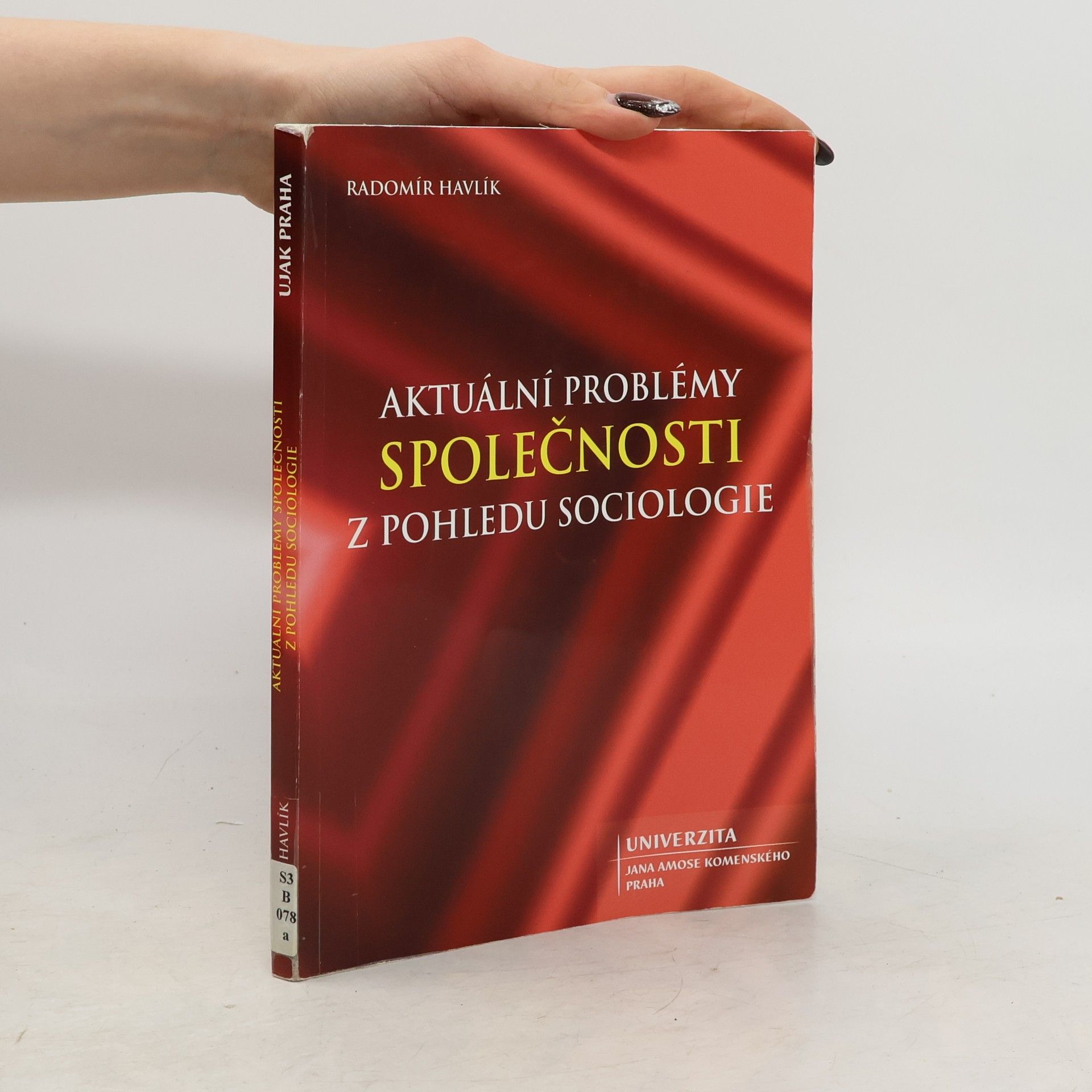 Aktuální problémy společnosti z pohledu sociologie