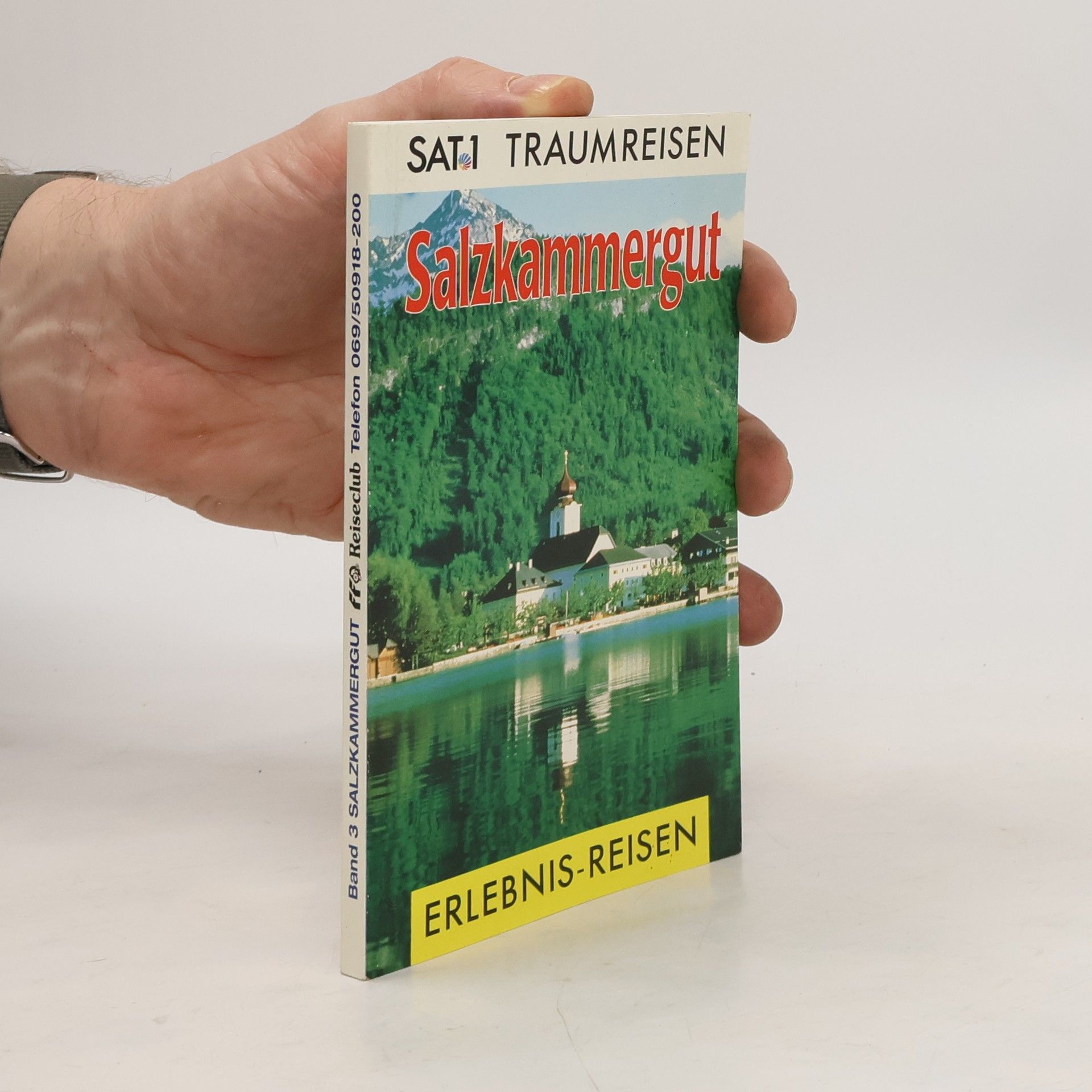 Auteurscollectief Sat 1. Traumreisen. Salzkammergut