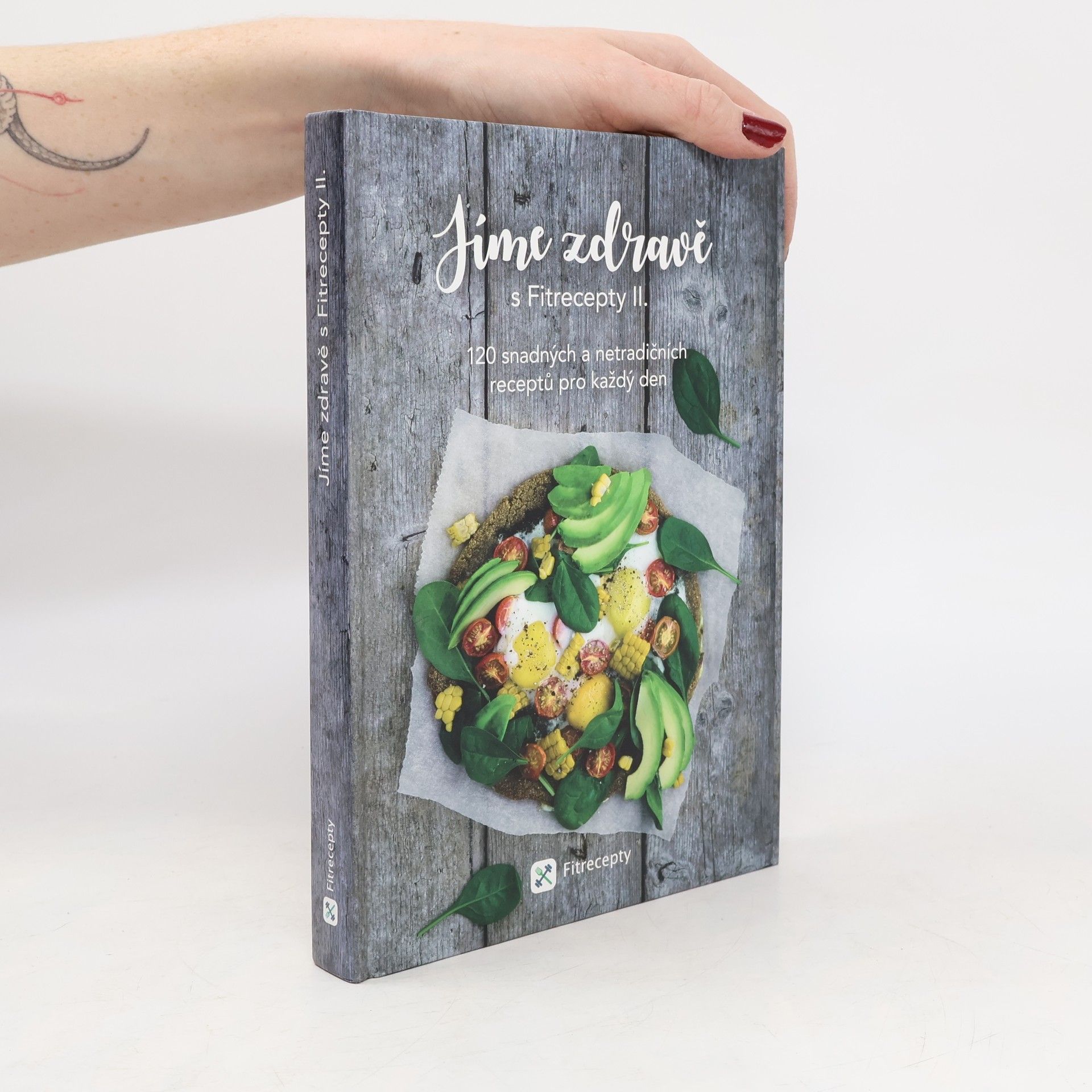 Jíme zdravě s Fitrecepty II.