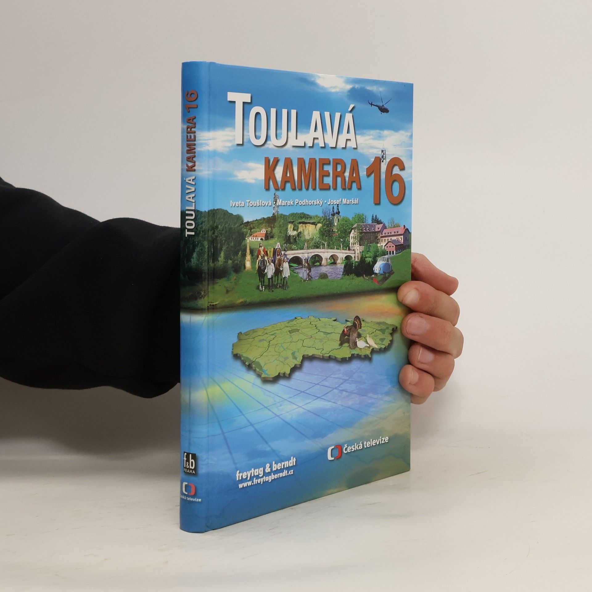 Iveta Toušlová Toulavá kamera 16