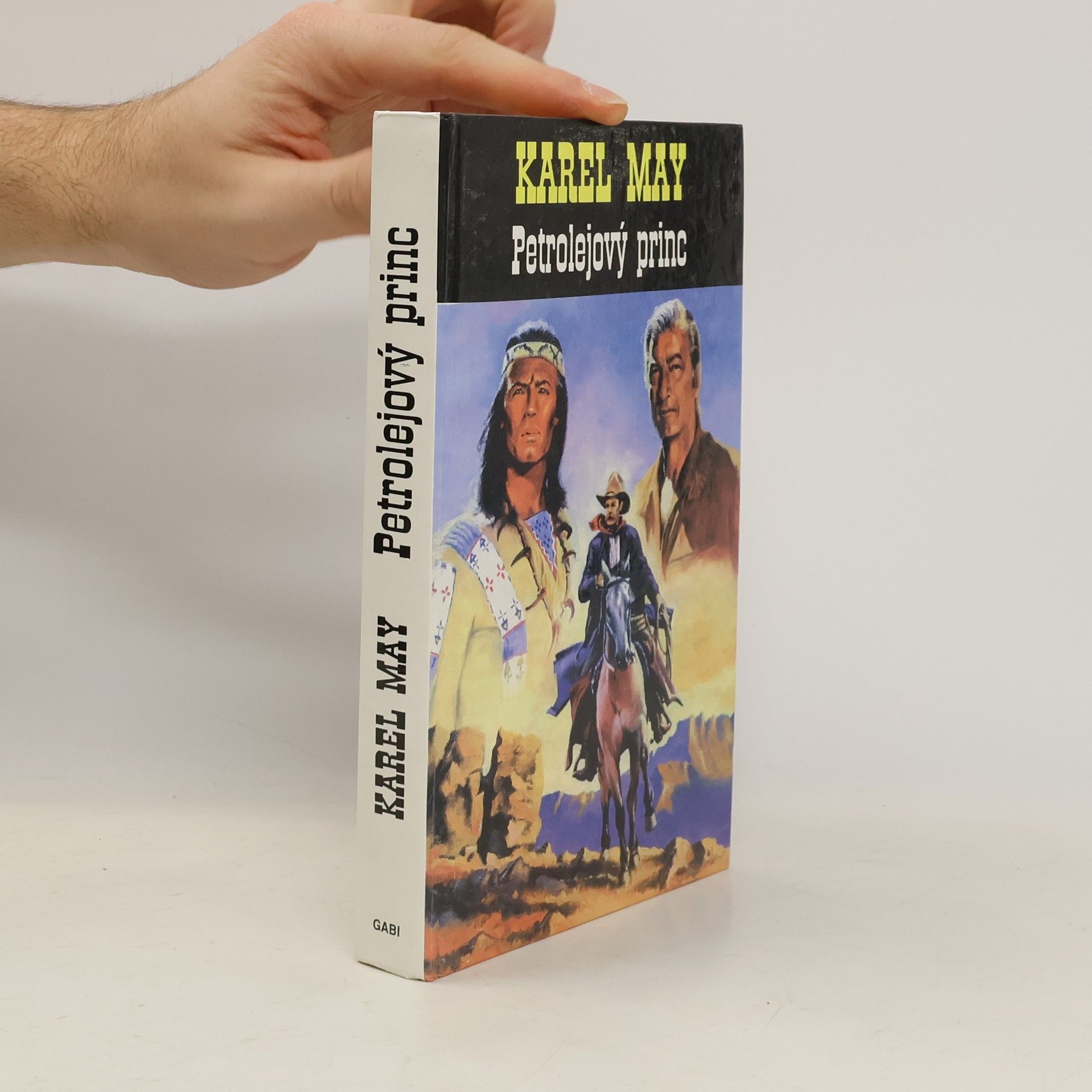 Karl May Petrolejový princ
