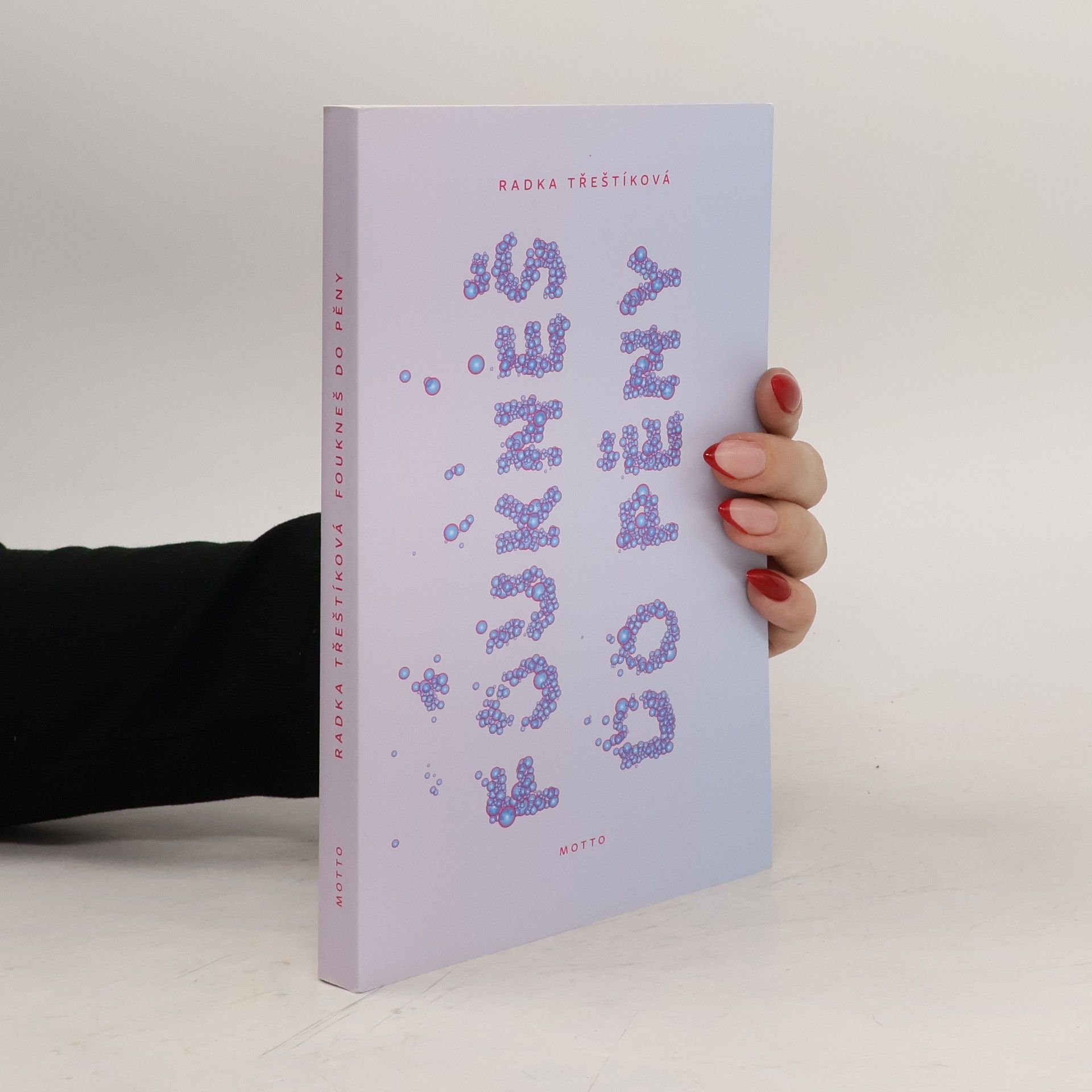 Radka Třeštíková Foukneš do pěny