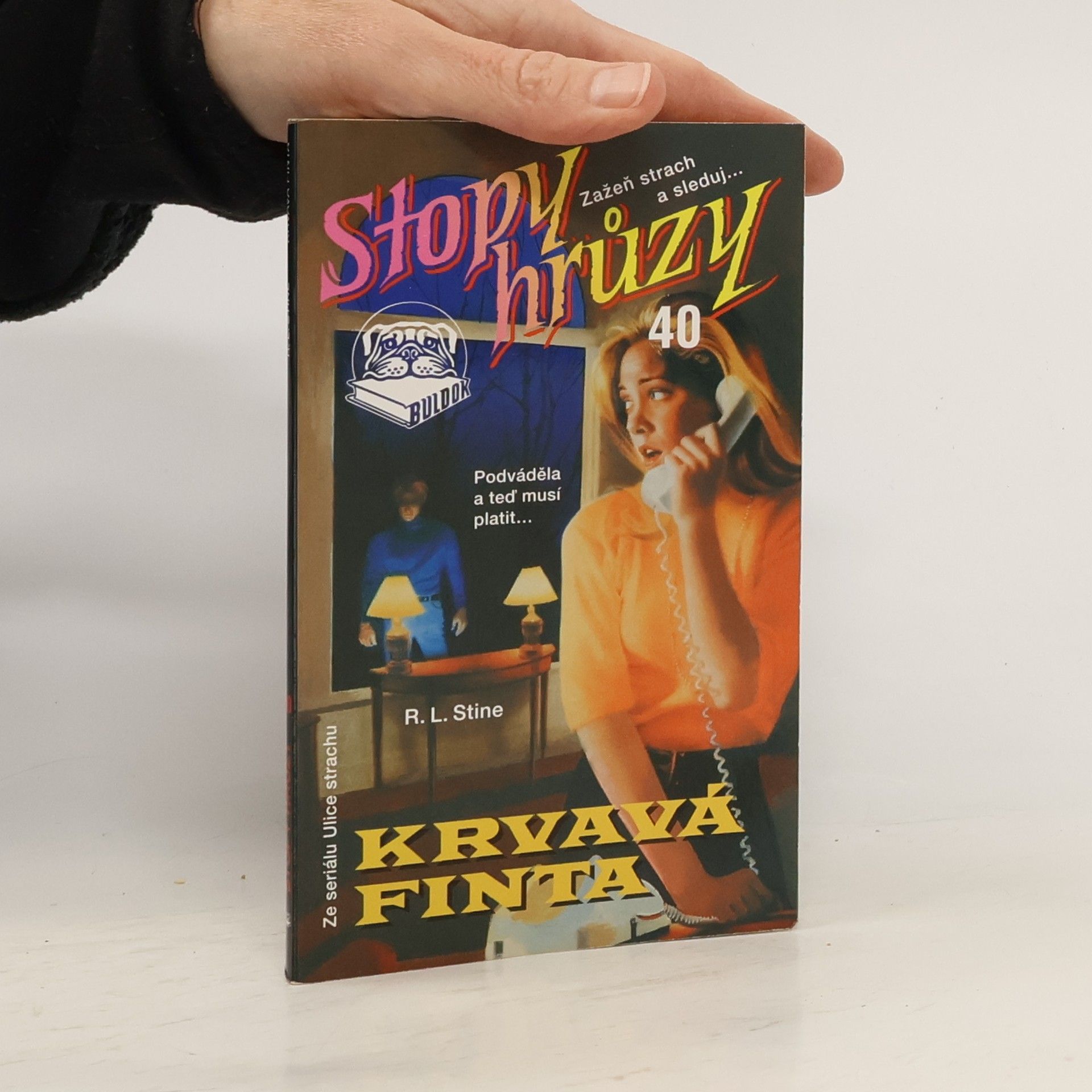 R. L. Stine Krvavá finta. Stopy hrůzy 40