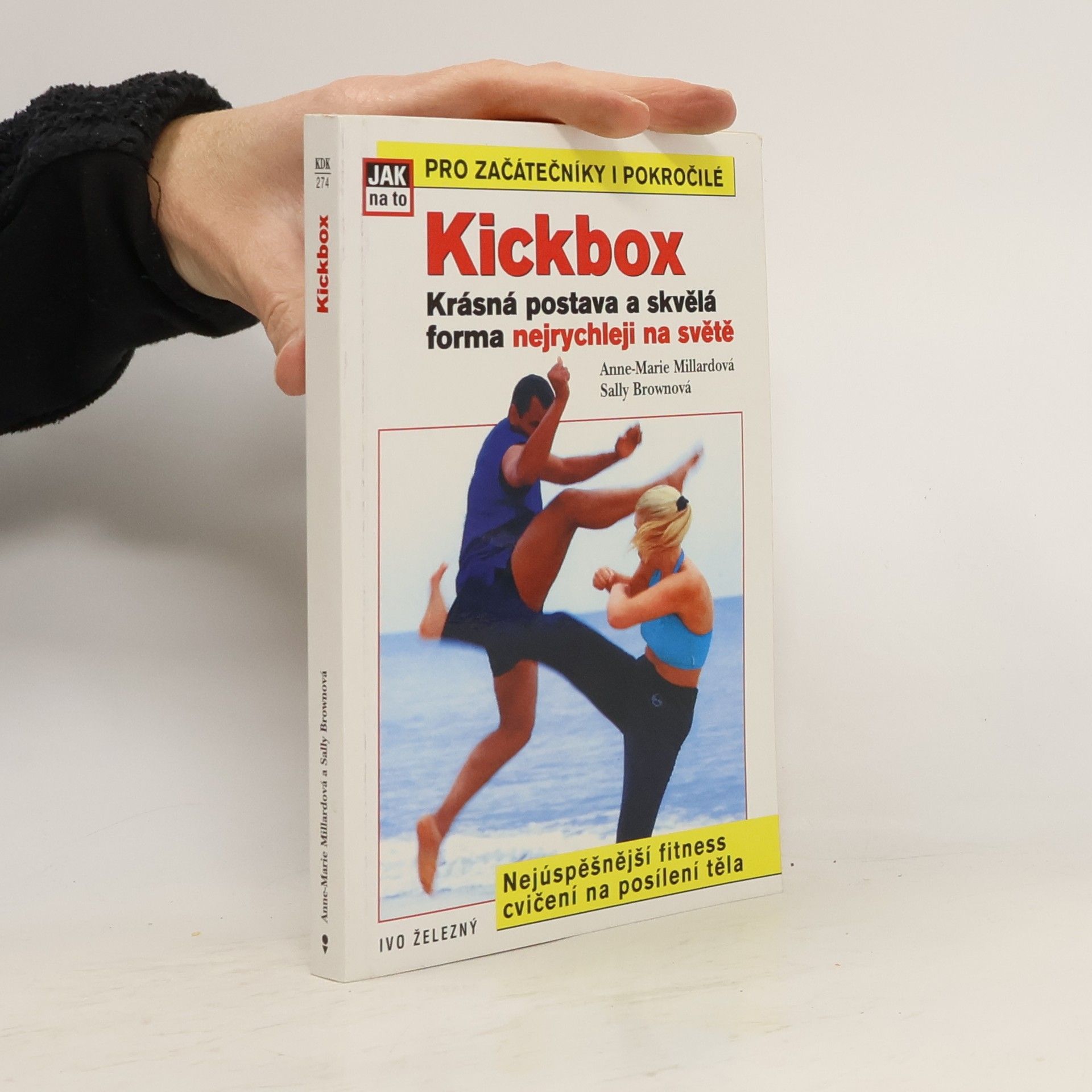 Anne Marie Millard Kickbox: Krásná postava a skvělá forma nejrychleji na světě