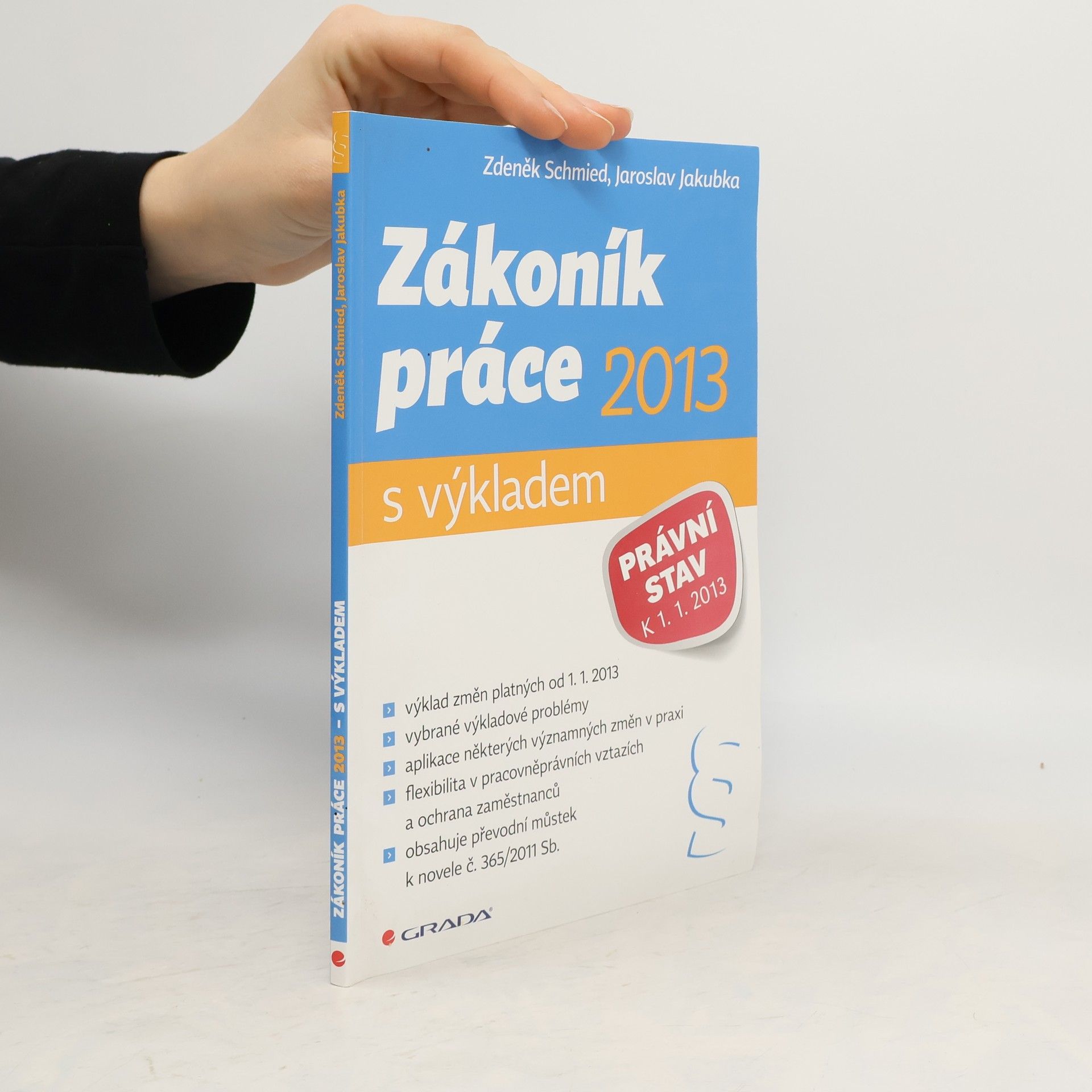 Jaroslav Jakubka Zákoník práce 2013 - s výkladem