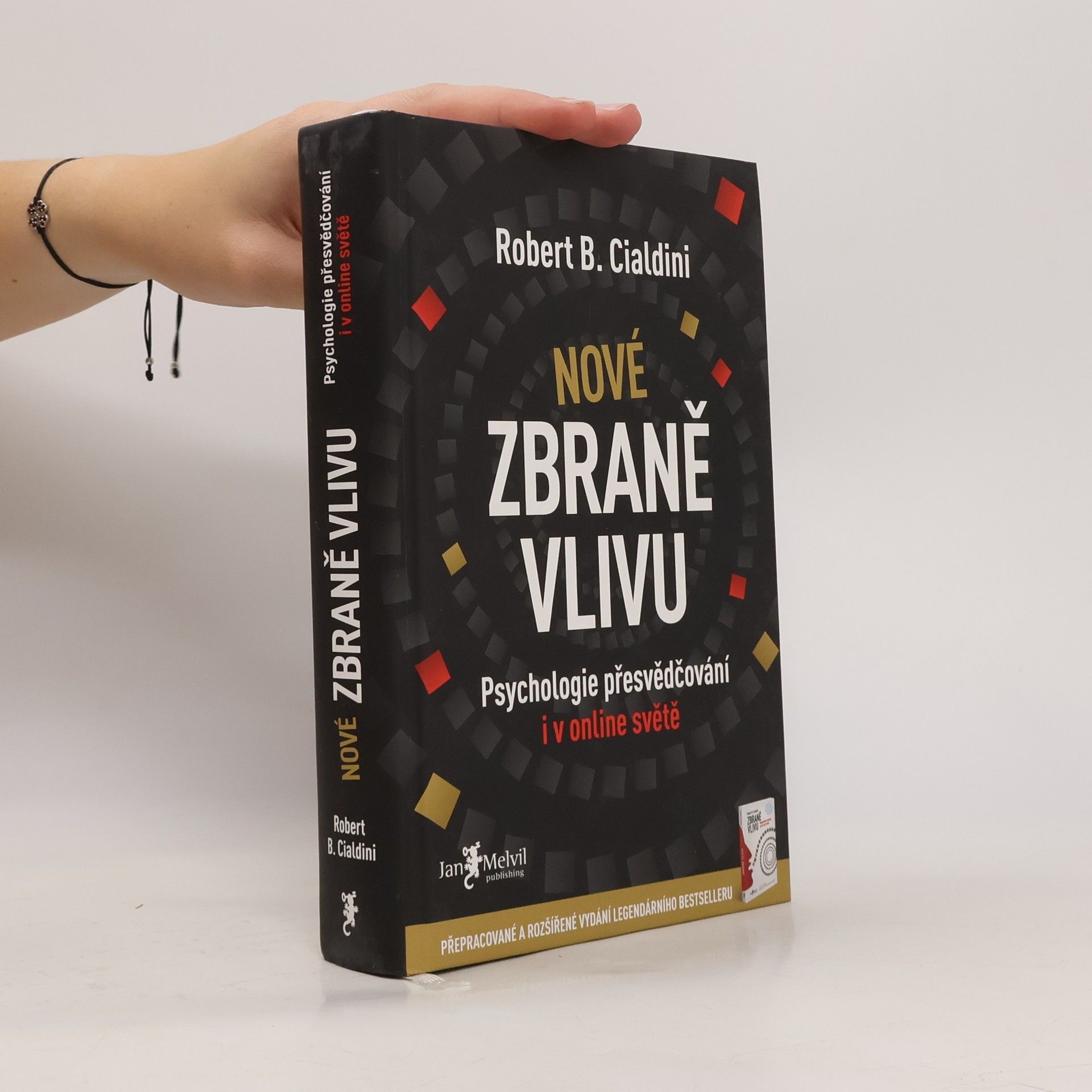 Robert Cialdini Nové zbraně vlivu