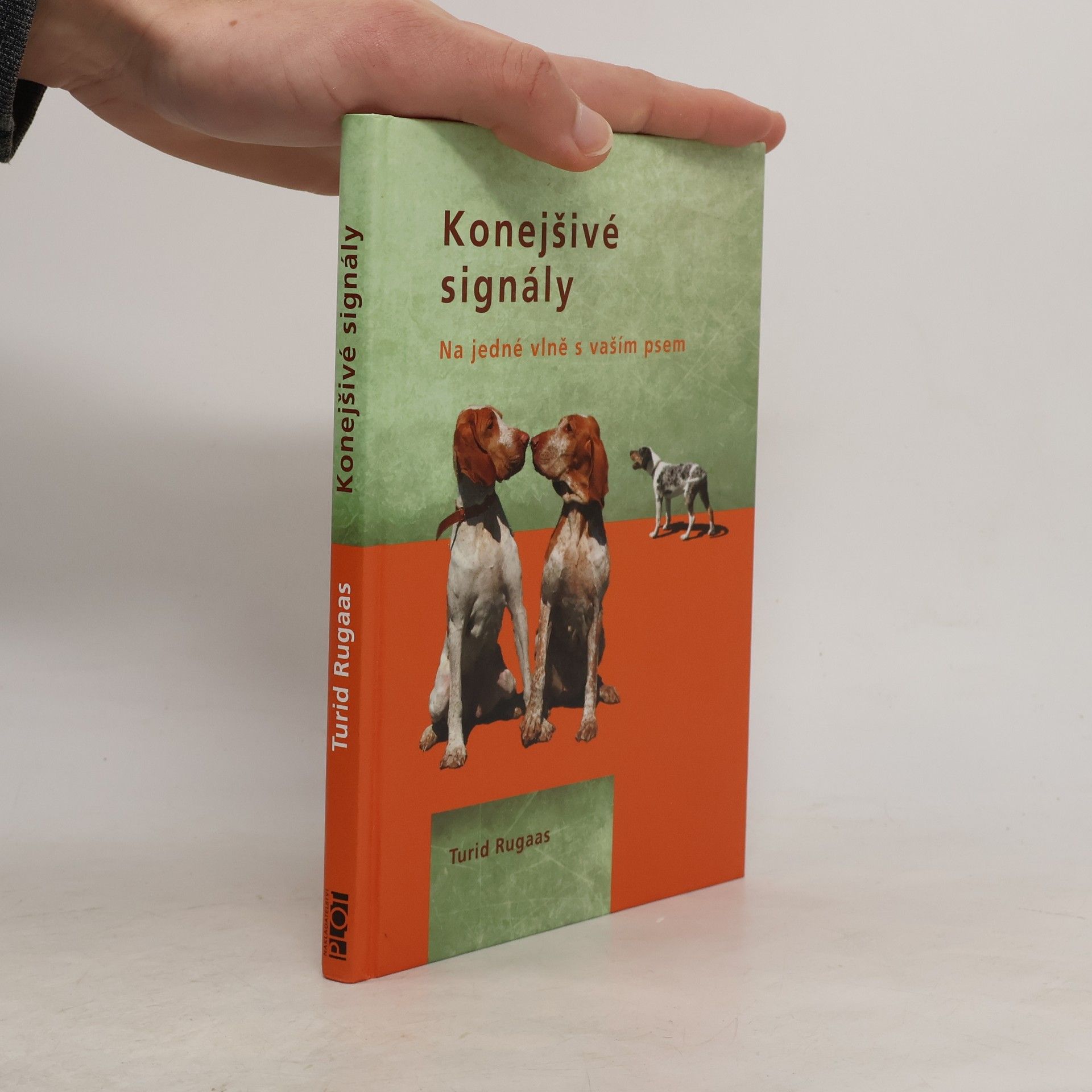 Konejšivé signály. Na jedné vlně s vaším psem