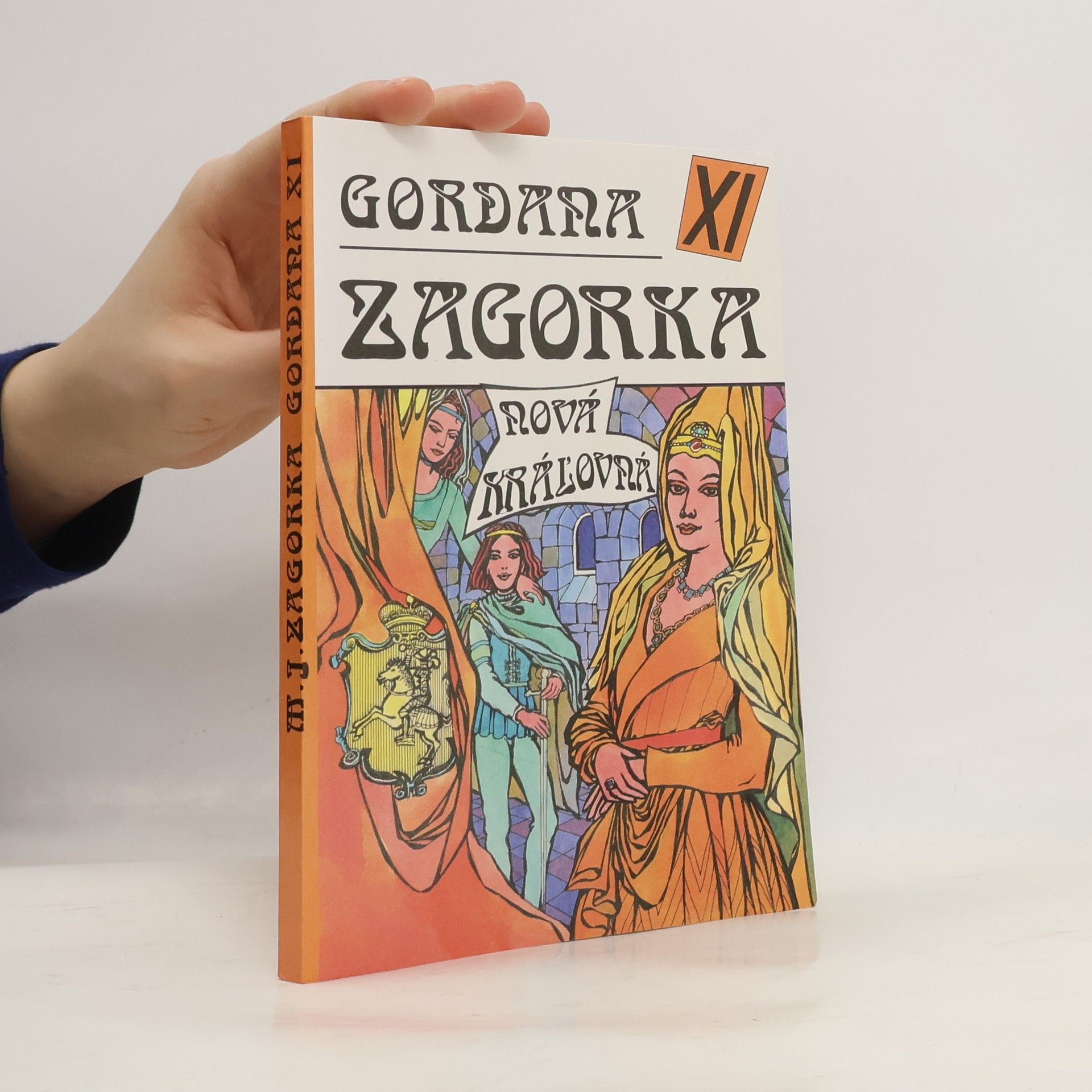 Marija Jurić Zagorka Gordana XI - Nová kráľovná